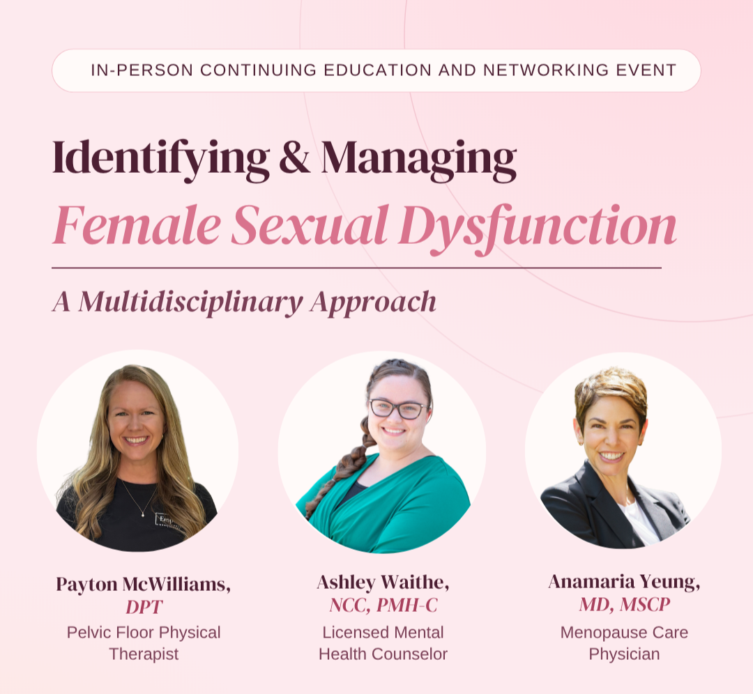 Identifying and Managing Female Sexual Dysfunction - a multidisciplinary approach