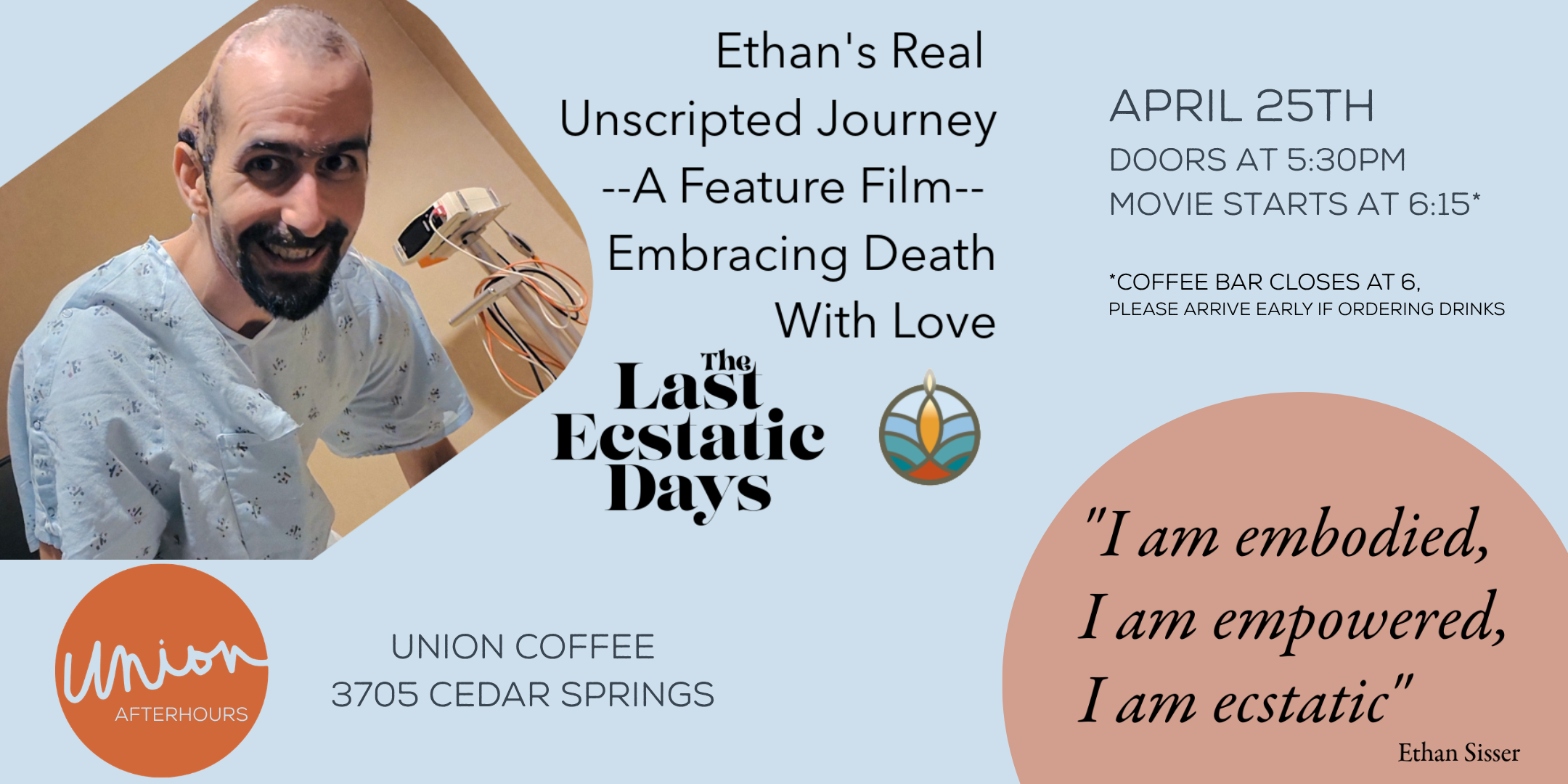 The Last Ecstatic Days: Film Screening + Community Conversation