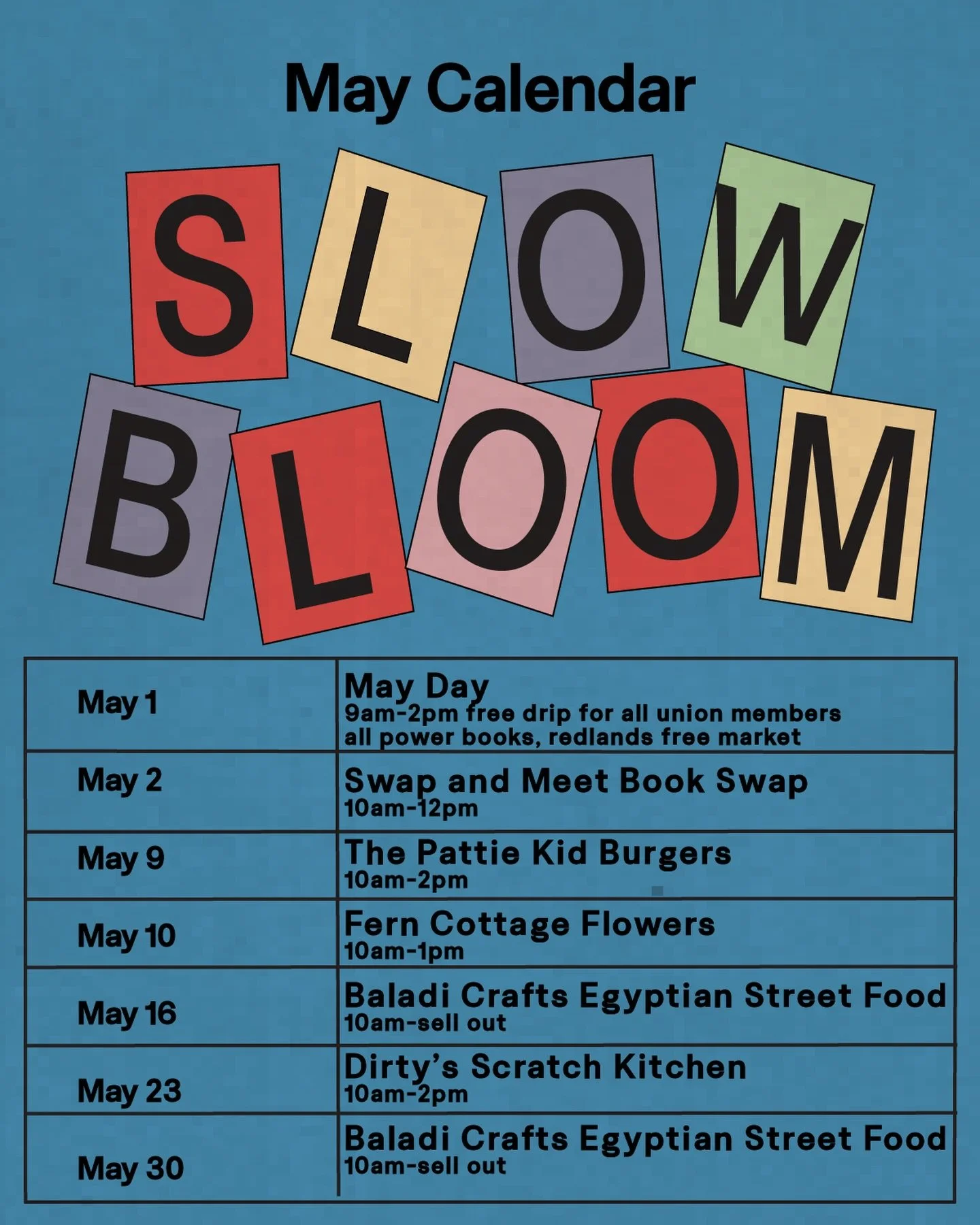 MAY EVENTS CALENDAR! 

So much happening this month! Starting tomorrow with our May Day event. We&rsquo;ll have @redlandsfreemarketmutualaid and @allpowerbooks at the shop AND we&rsquo;re giving away free drip for all union members 9-2.

May 2nd we h