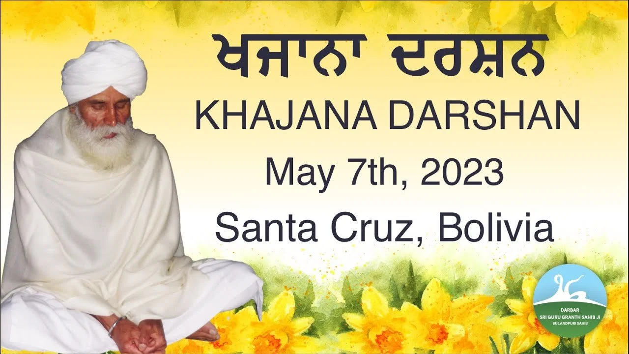 2580 - Khajana Darshan May 7, 2023 – Bolivia