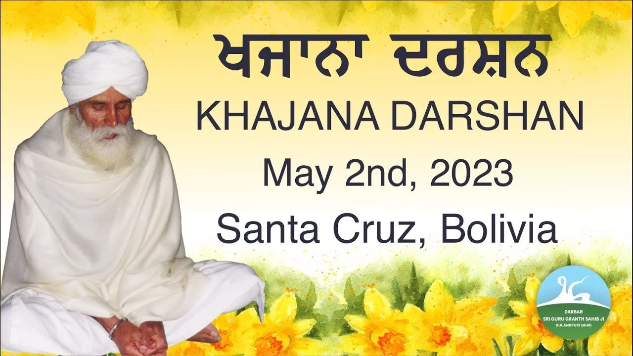 2576 - Khajana Darshan May 2, 2023 – Bolivia