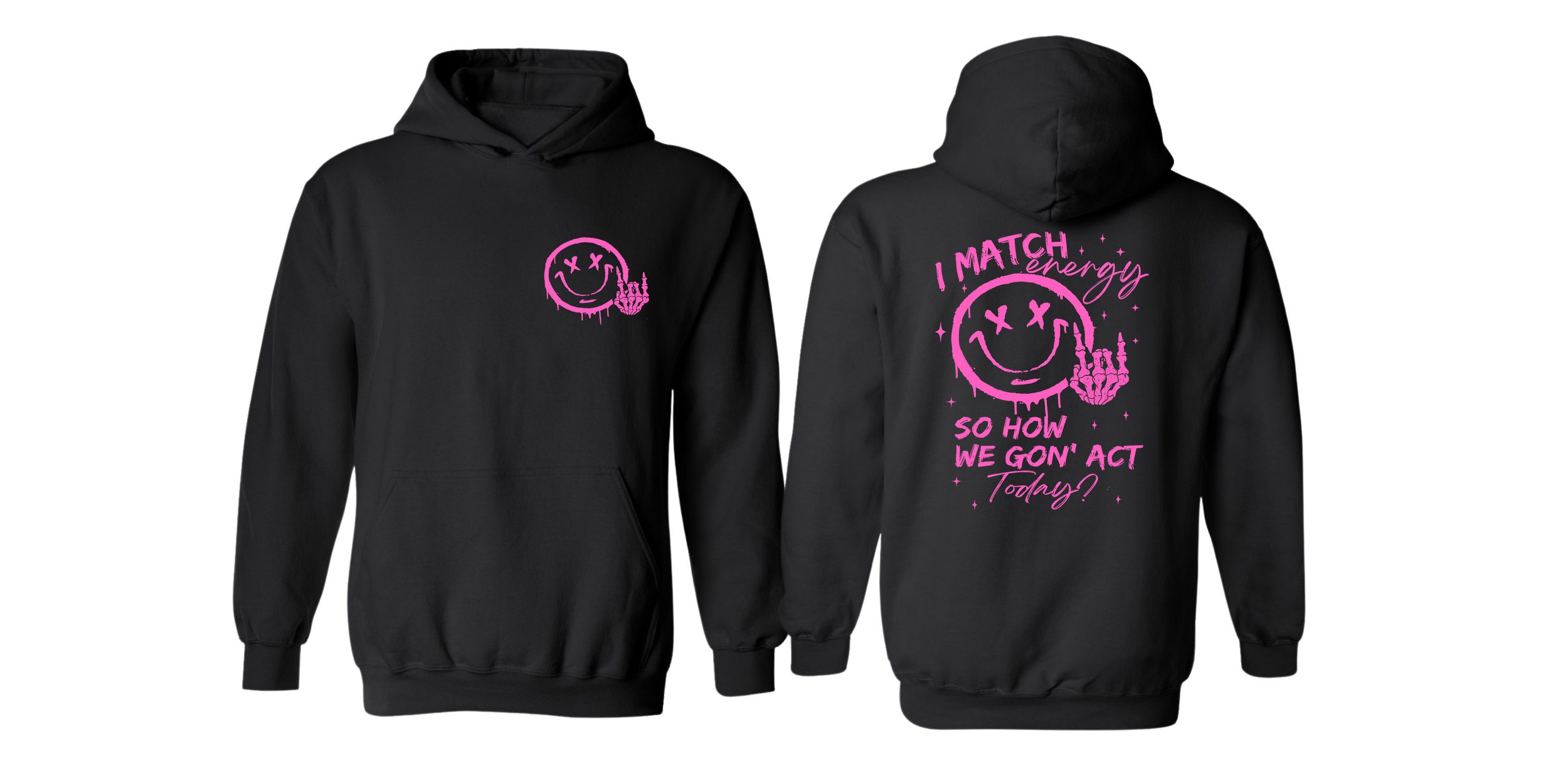 I Match Energy Hoody