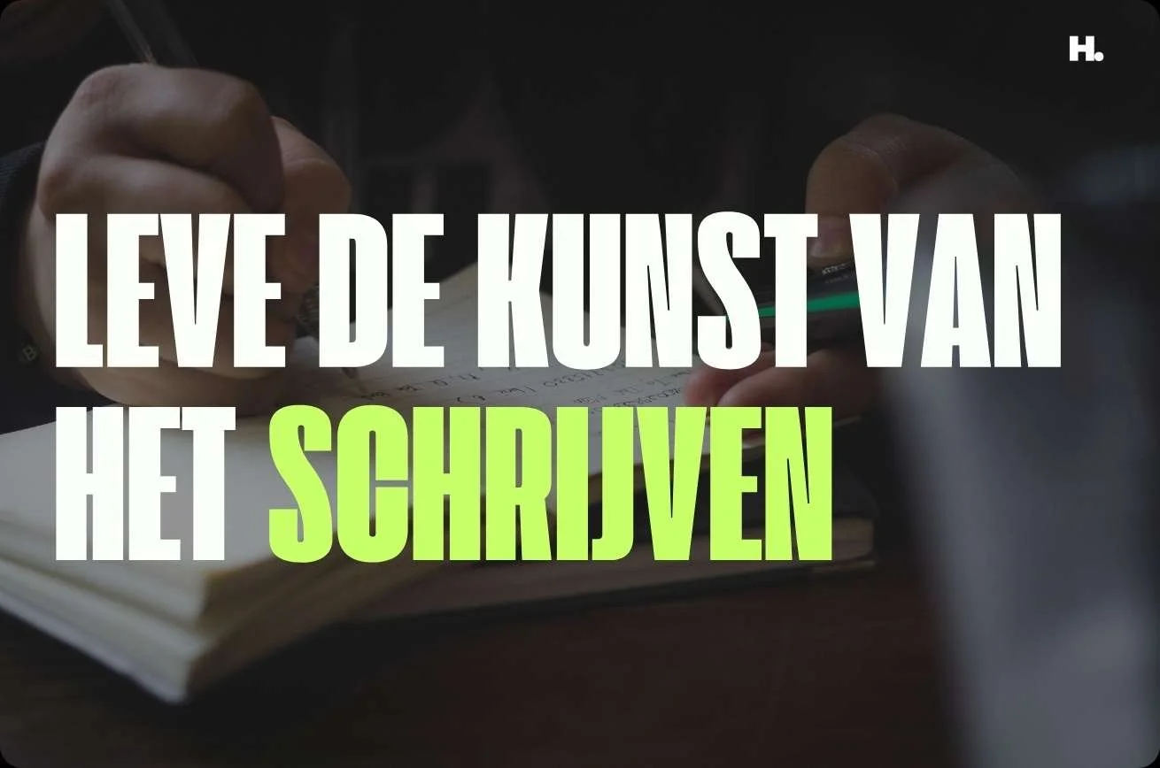 Leve de kunst van het schrijven