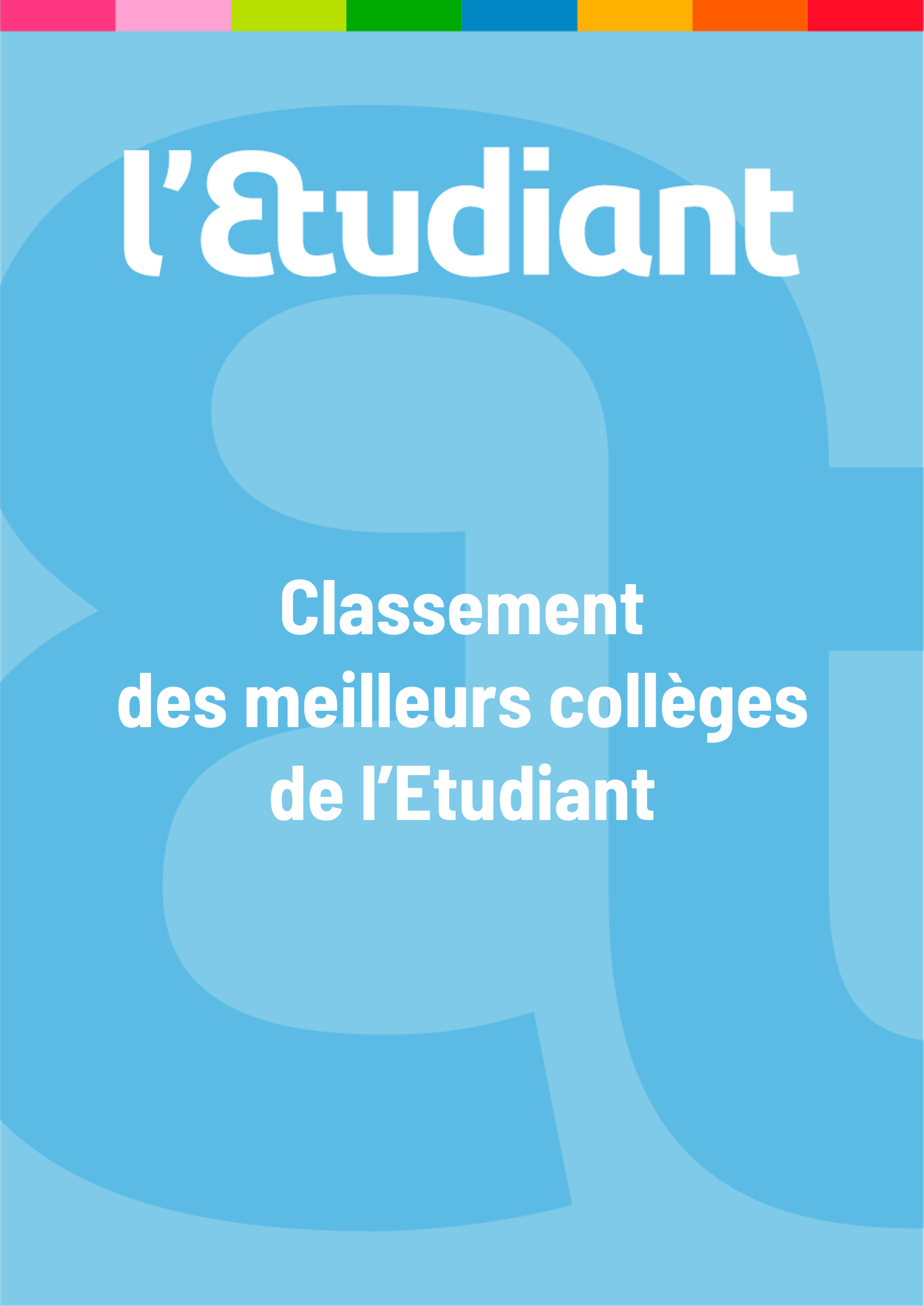 Couverture d'un livre ou d'une affiche en bleu avec le mot "l'étudiant" en gros caractères blancs et le texte "Classement des meilleurs collèges de l'Étudiant" dessous.l'Etudiant exposant site pro site corpo site commercial exposer au salon stand de