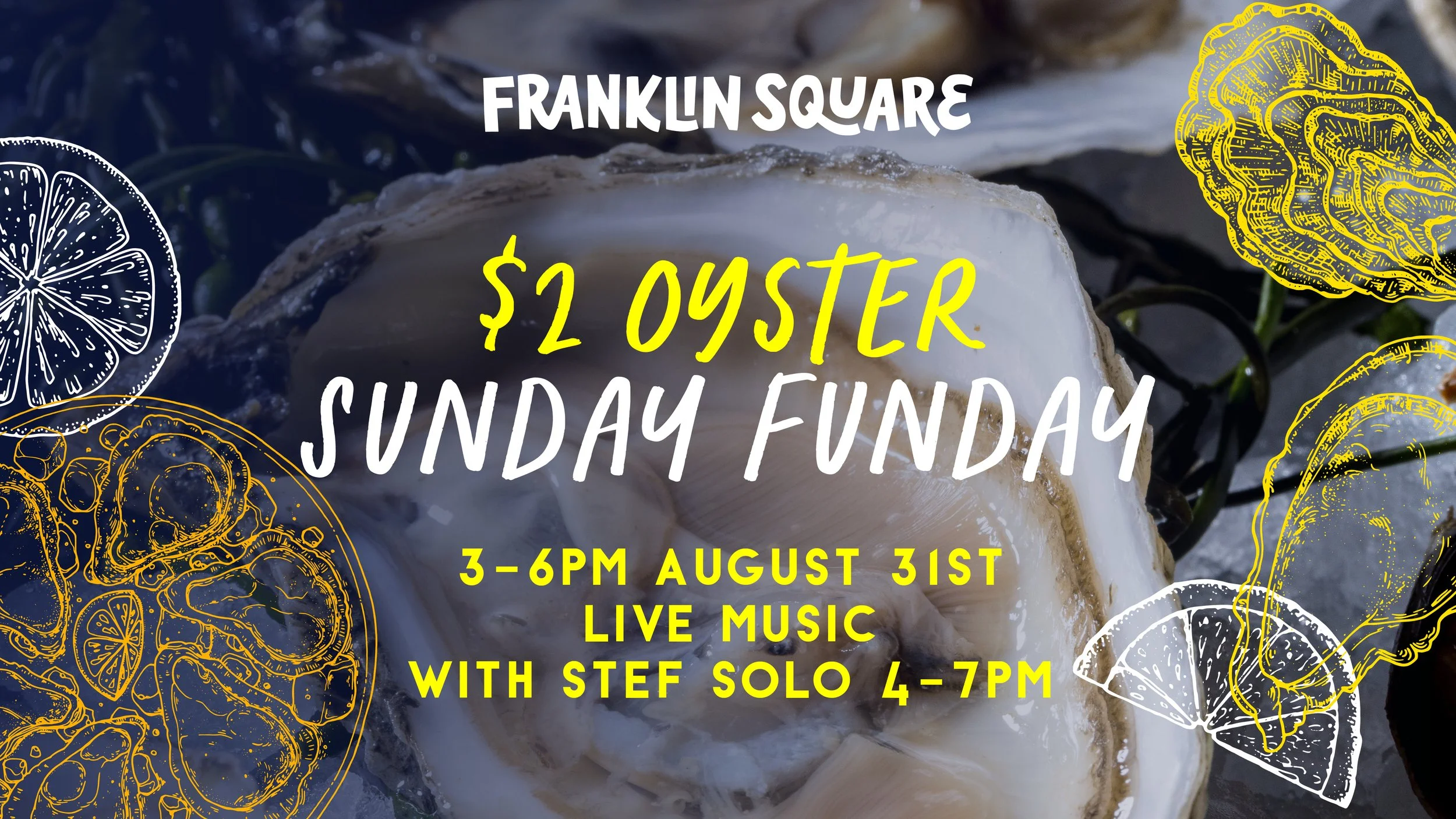 $2 Oyster Sunday: August 31st