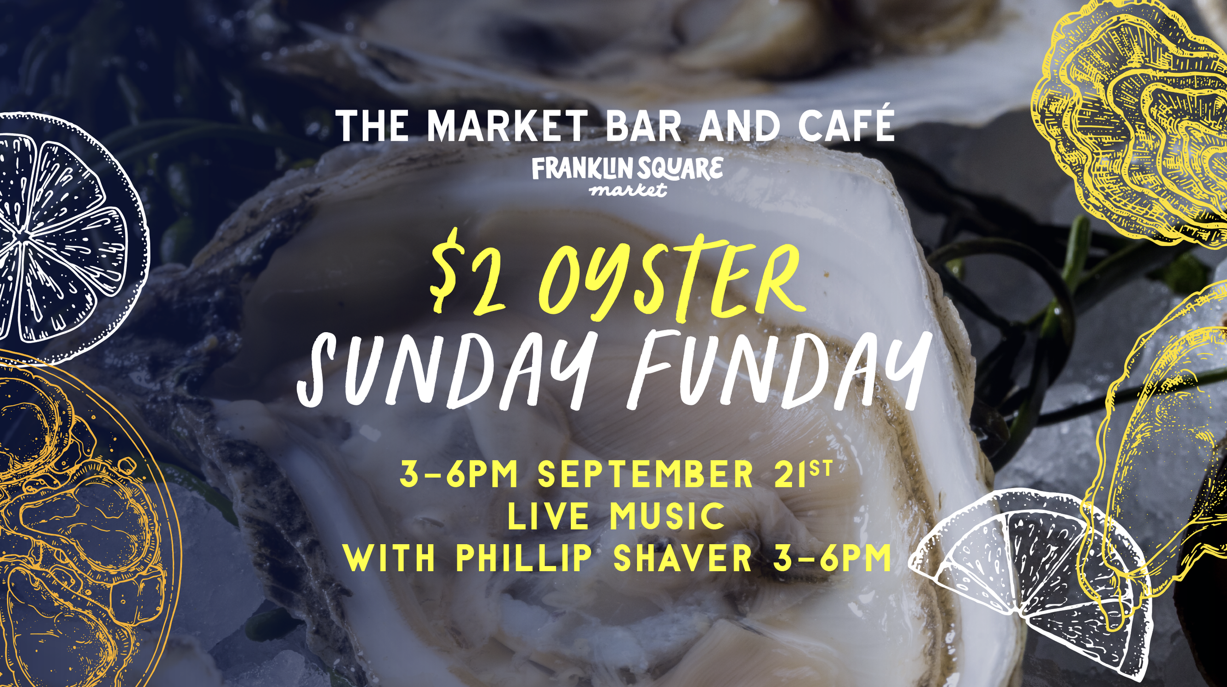 $2 Oyster Sunday: 9/21