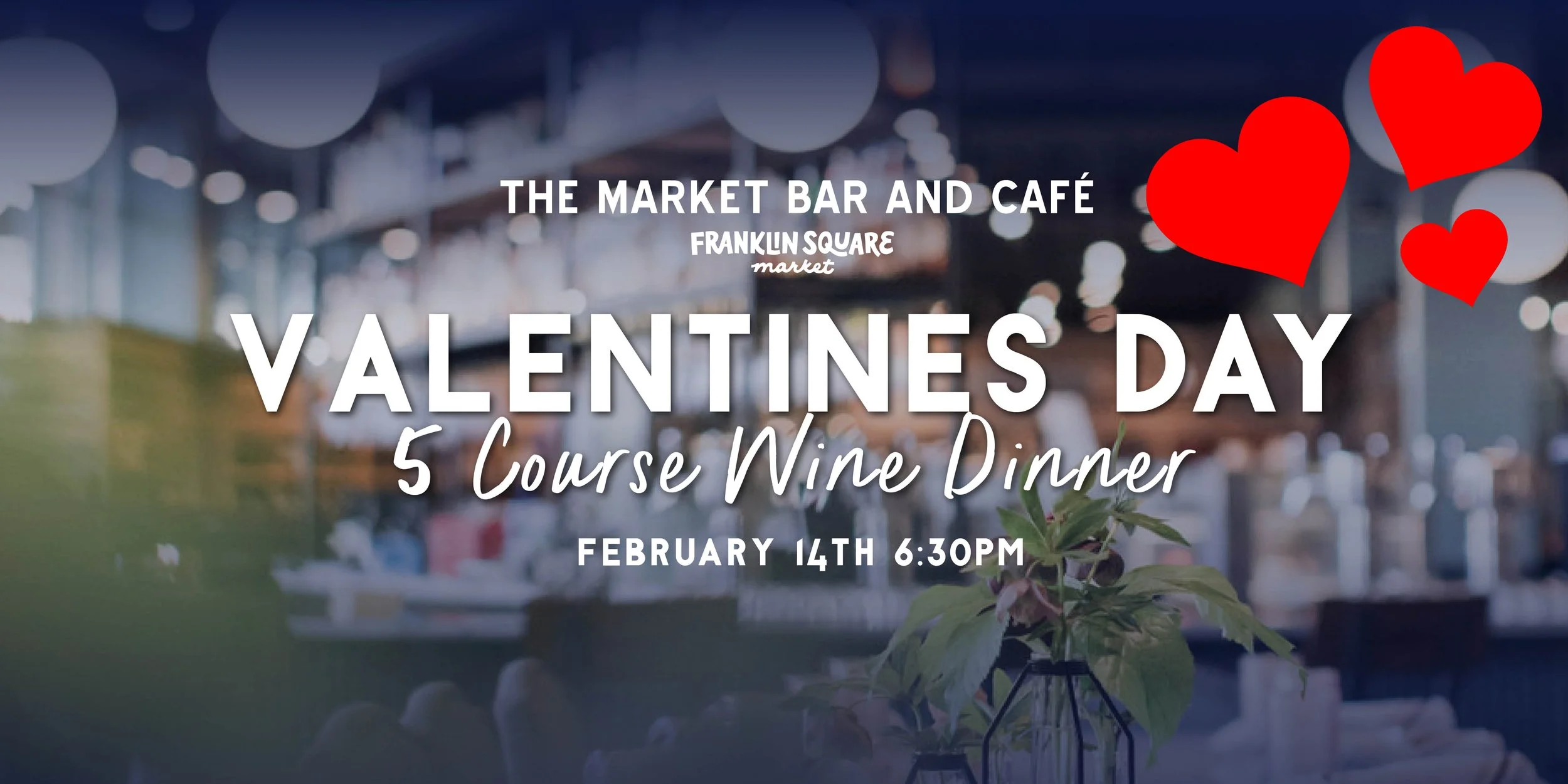 Valentine's 5-Course Wine Dinner