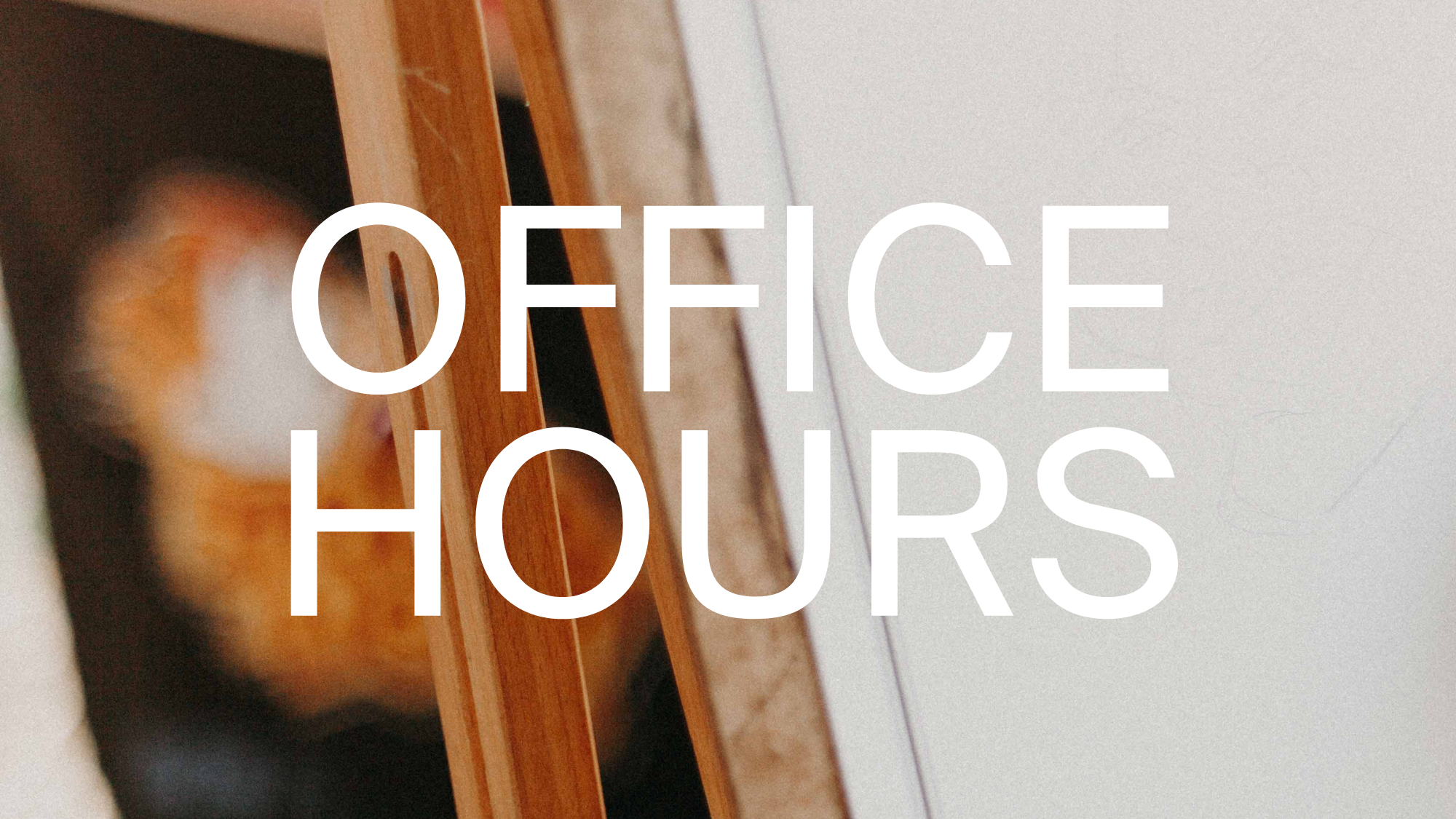 Office Hours