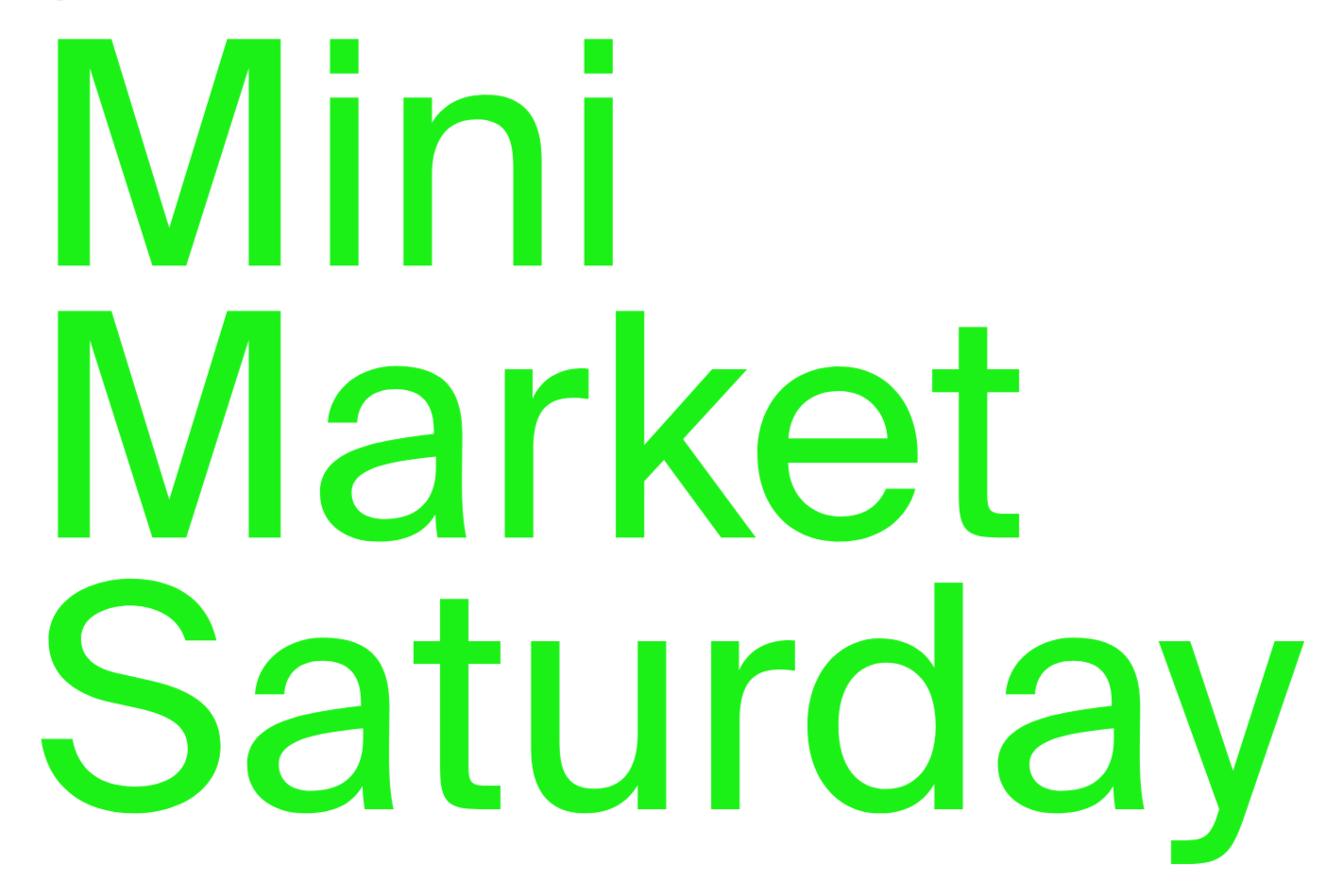 Mini Market Saturday