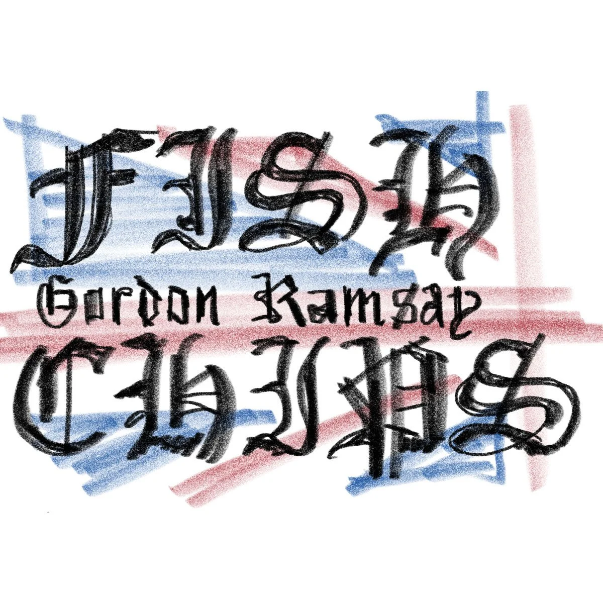 Text written in black ink over a background of blue and red stripes, with the words 'Gordon Ramsay' in the center.