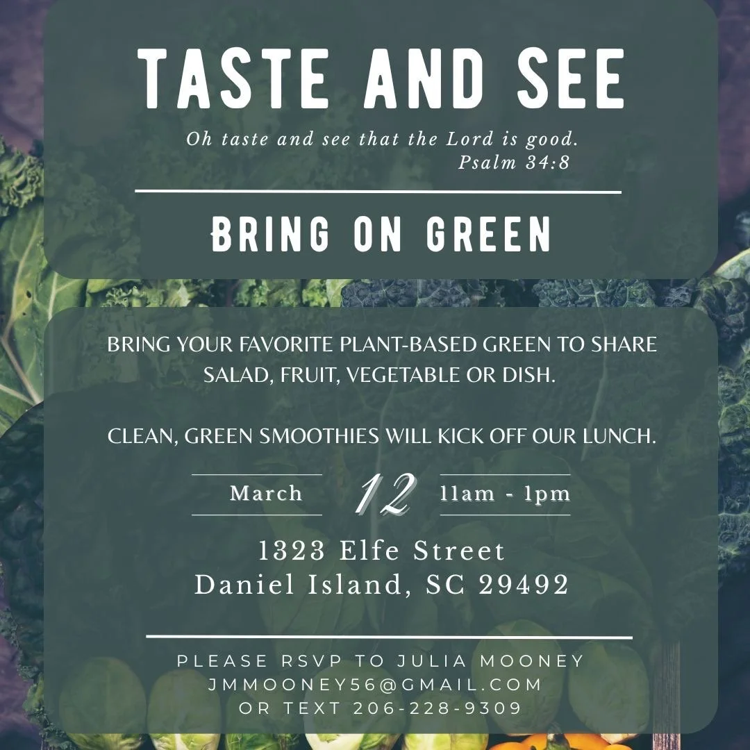 Taste and See: Bring On The Green