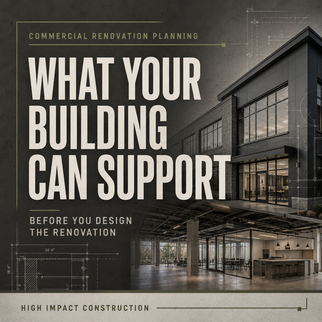 What a Commercial Building Can Support Before You Design the Renovation