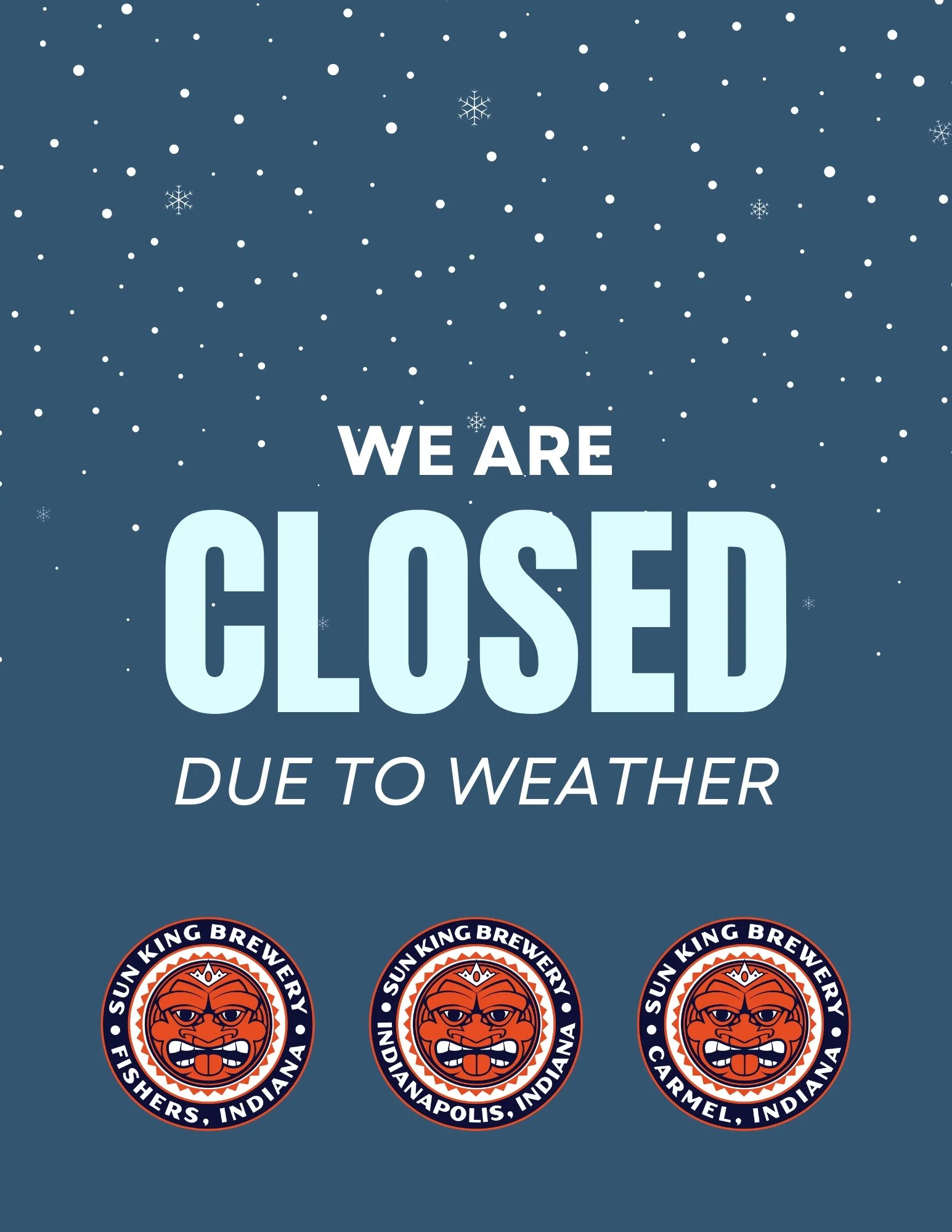 Closed for Weather 