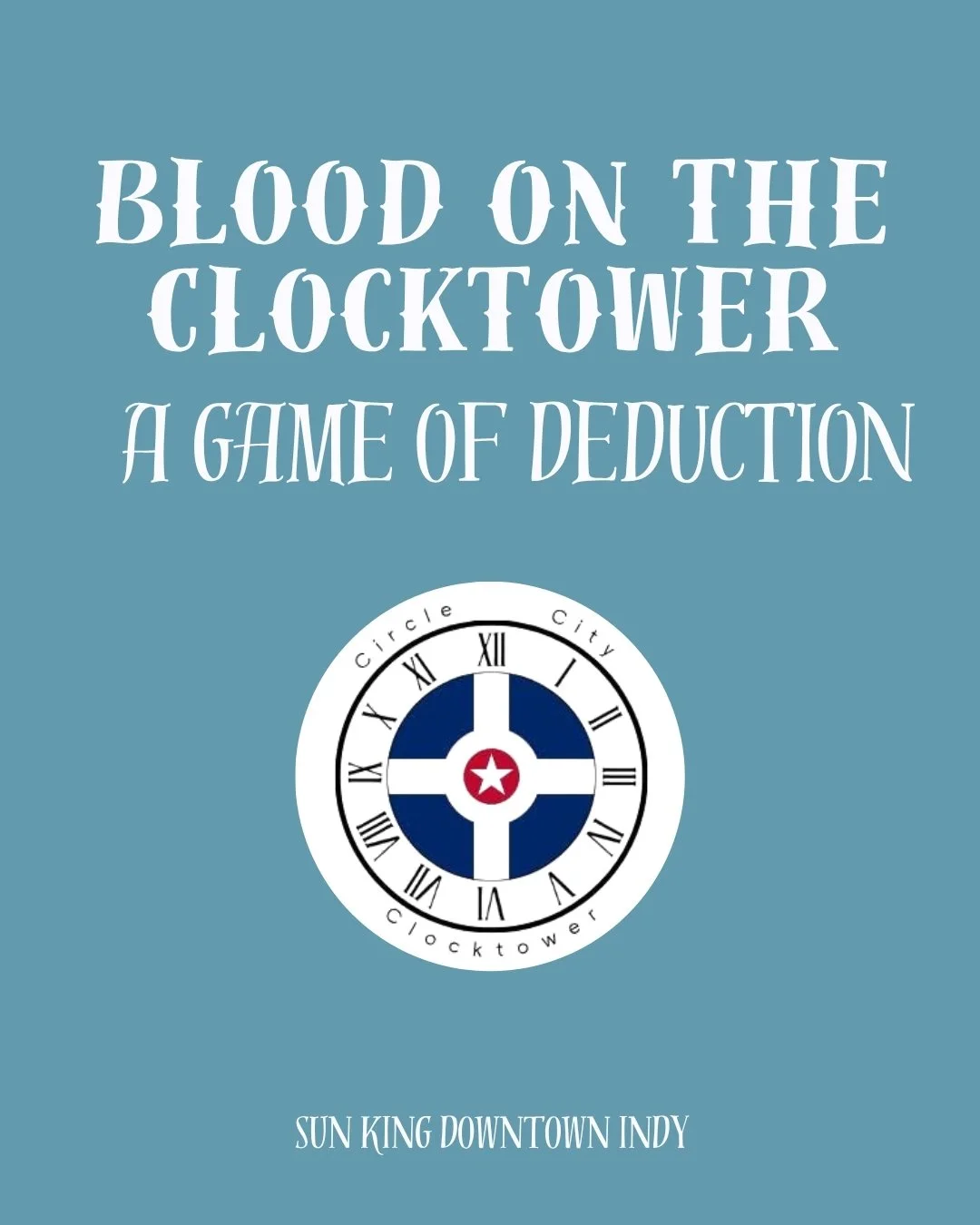Indianapolis: Blood on the Clocktower