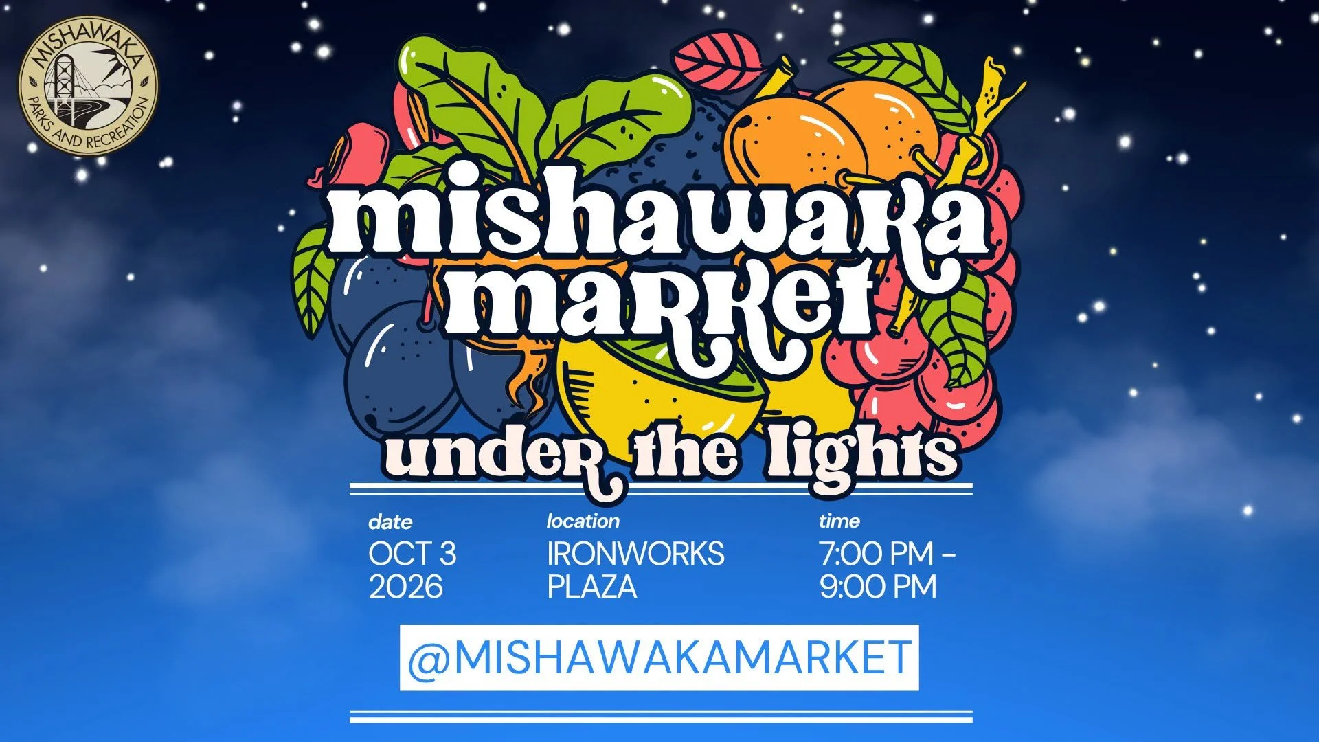 Mishawaka Market Under the Lights