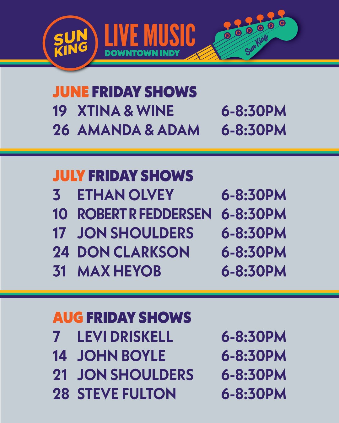 Downtown Indy Sun King Music Schedule