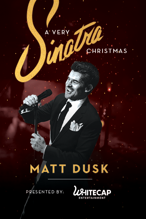 Matt Dusk: A Very Sinatra Christmas