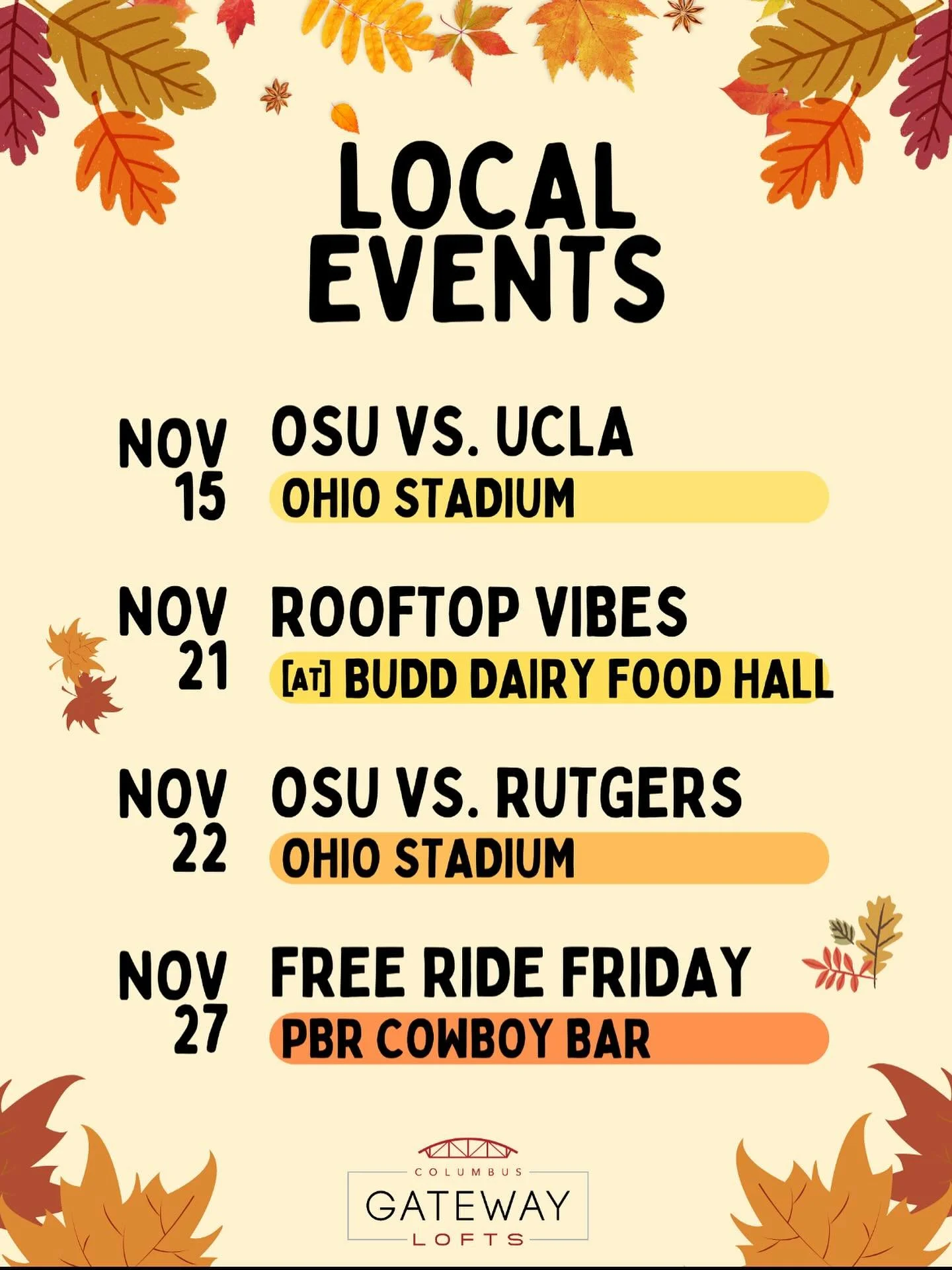 Enjoy these local events we found for you! 🍂🏈

#gatewayloftscolumbus #localevents #cbuslocal #cbusoh #cbuslife #cbusliving #cbuslifestyle
