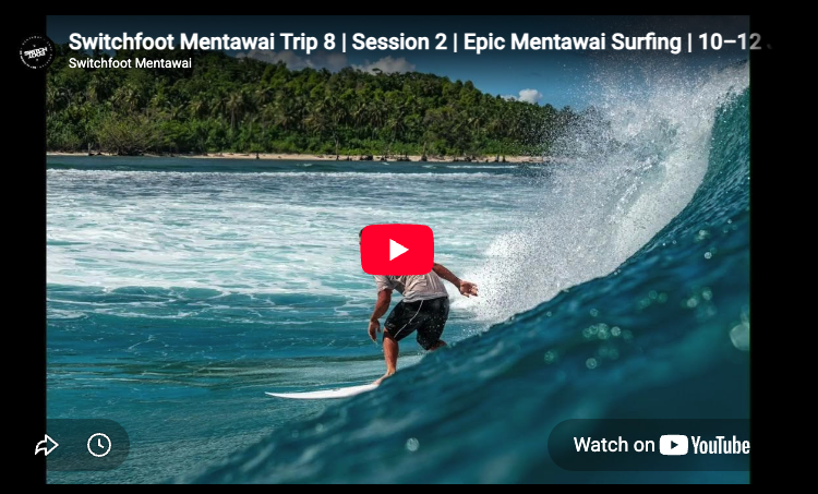 Switchfoot Mentawai Trip 8 | Session 2 | Epic Mentawai Surfing | 10–12 June 2026