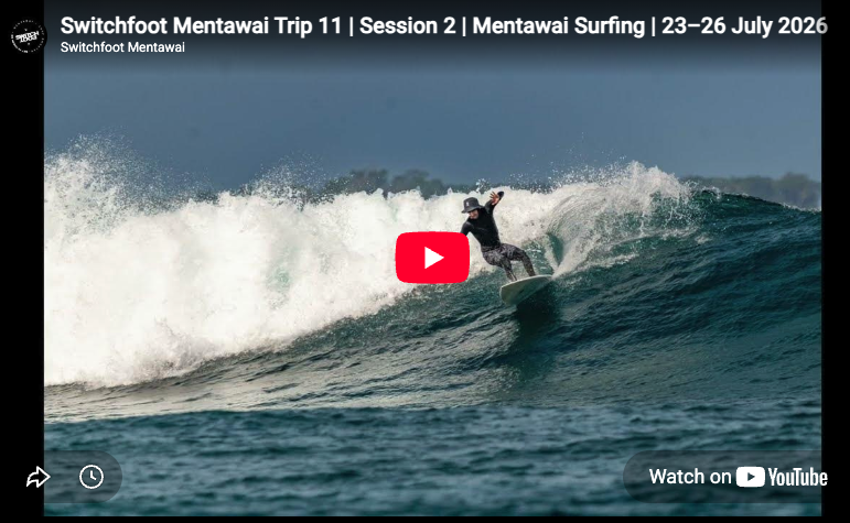 Switchfoot Mentawai Trip 11 | Session 2 | Mentawai Surfing | 23–26 July 2026