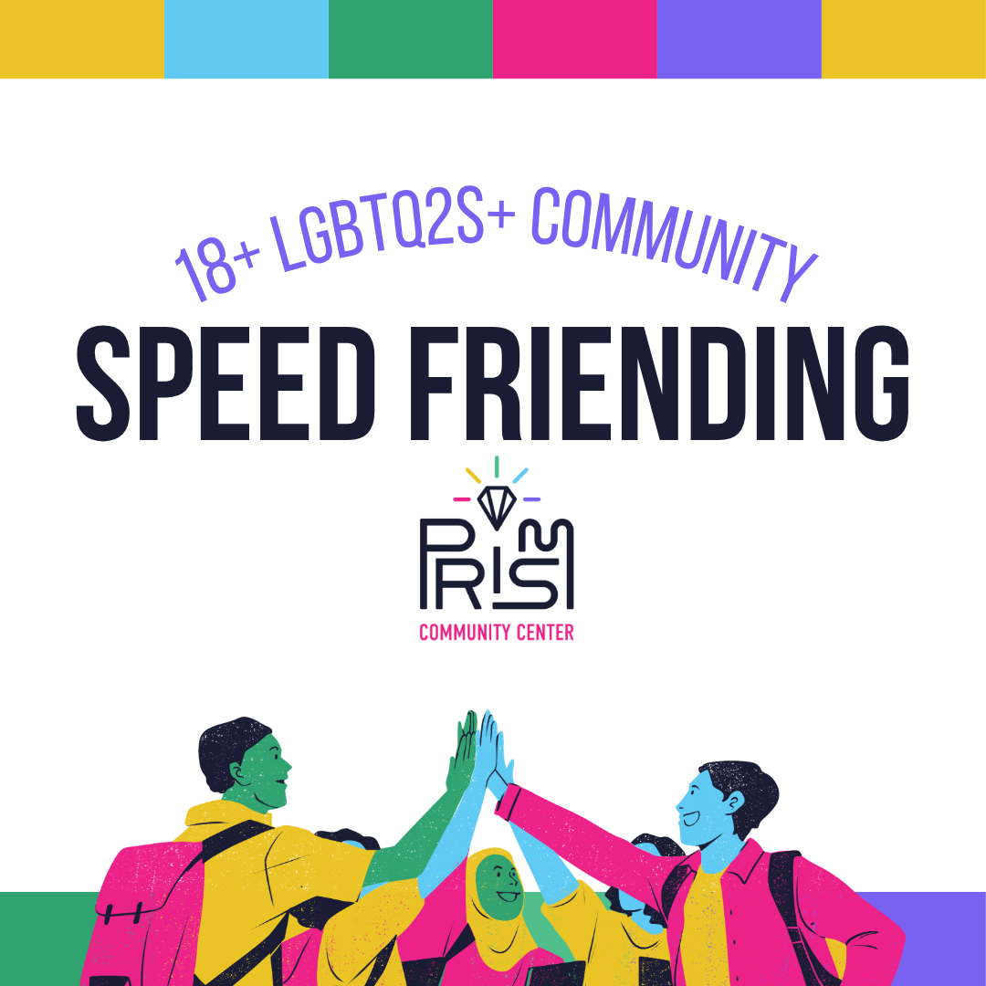 LGBTQ2S+ Speed Friending