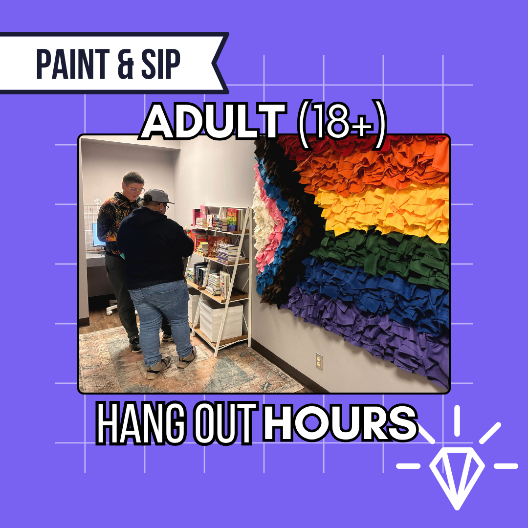 LGBTQ2S+ Adult Hang Out Hours