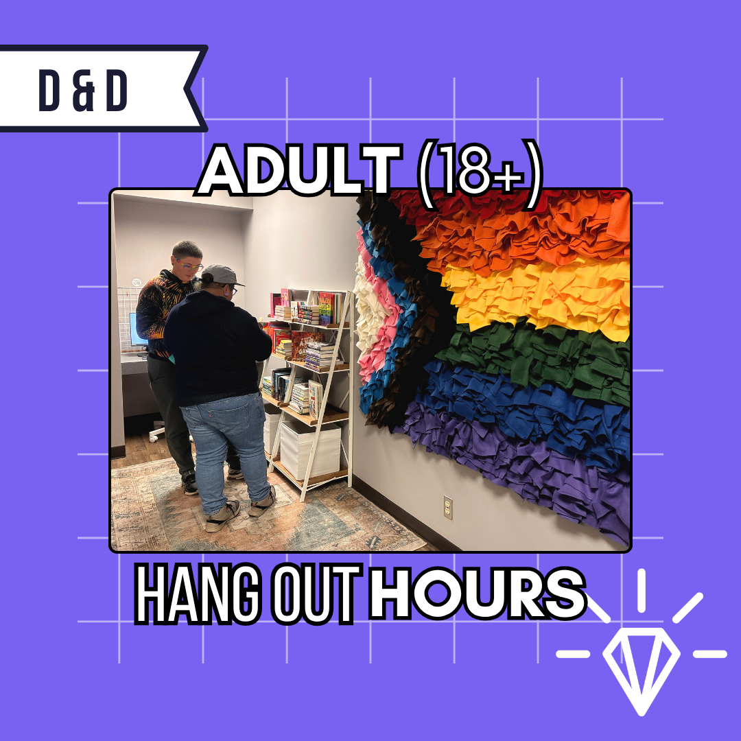LGBTQ2S+ Adult Hang Out Hours