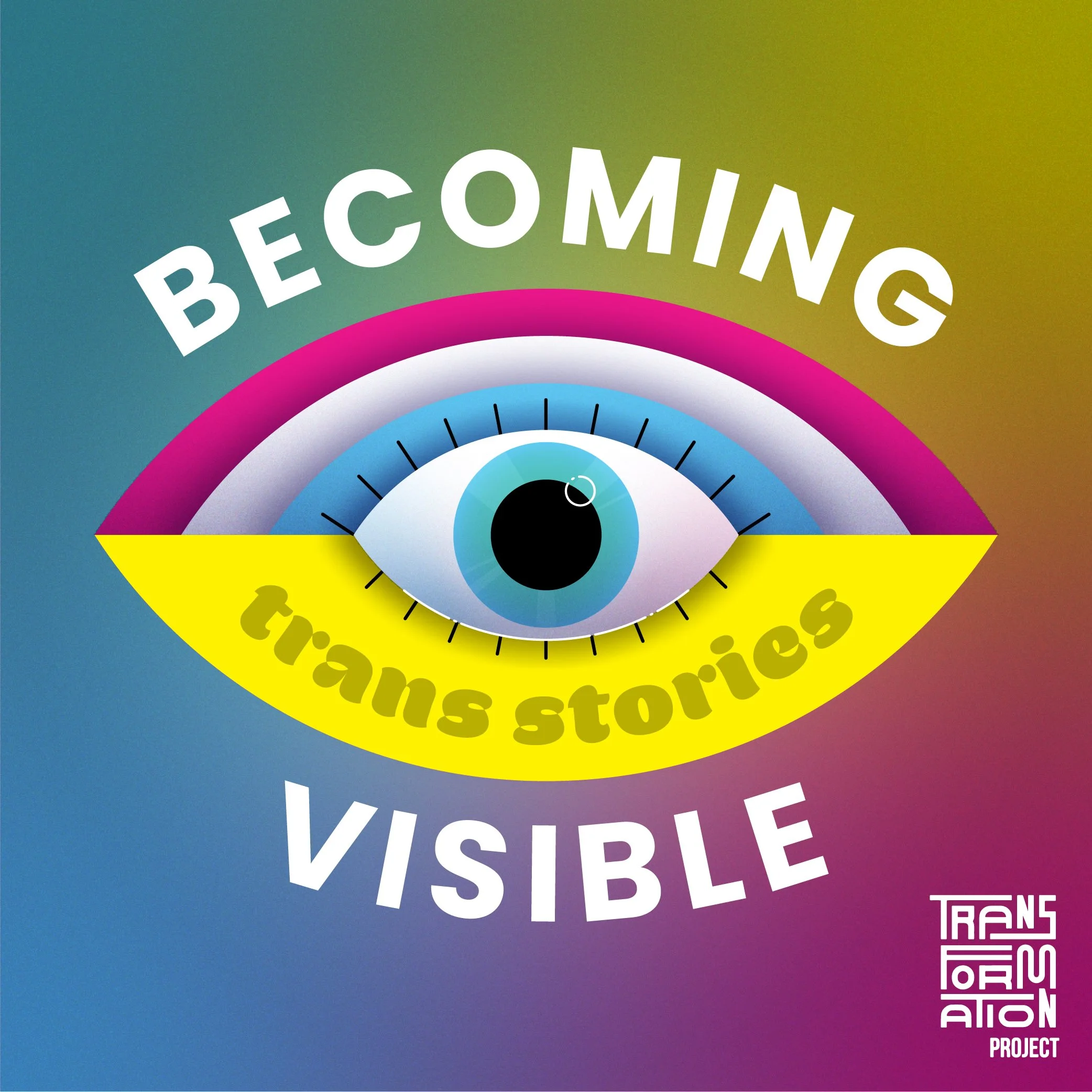 becoming-visible-trans-stories-podcast-the-transformation-project