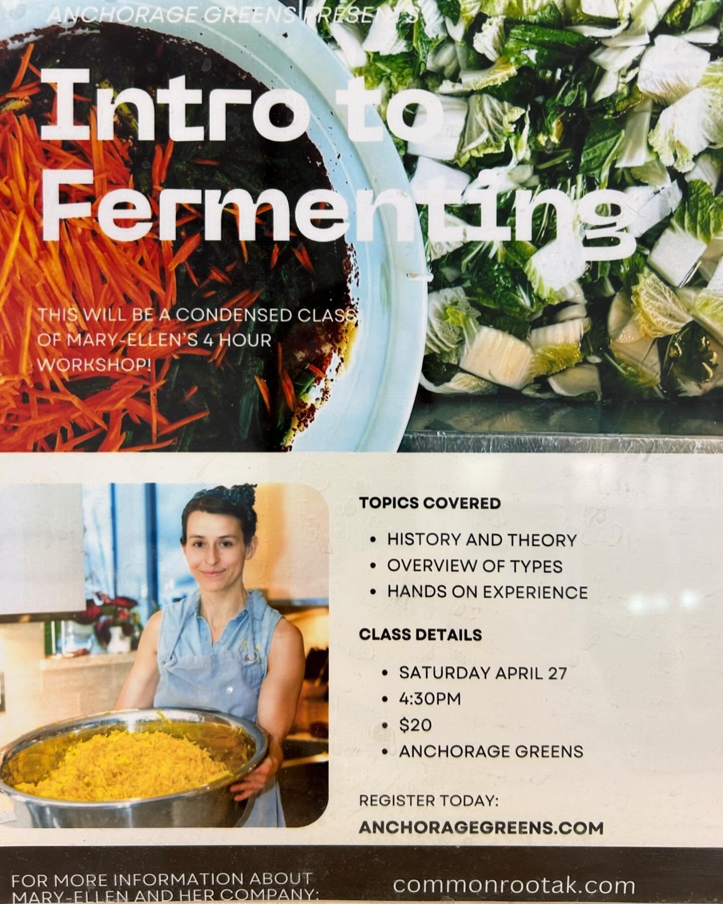 This coming Saturday 4/27 Mary-Ellen with Common Root will be giving a talk about fermented foods at Anchorage Greens from 4.30-5.30
Go to Anchorage Greens website to sign up for your spot to attend and learn about the process of fermenting.