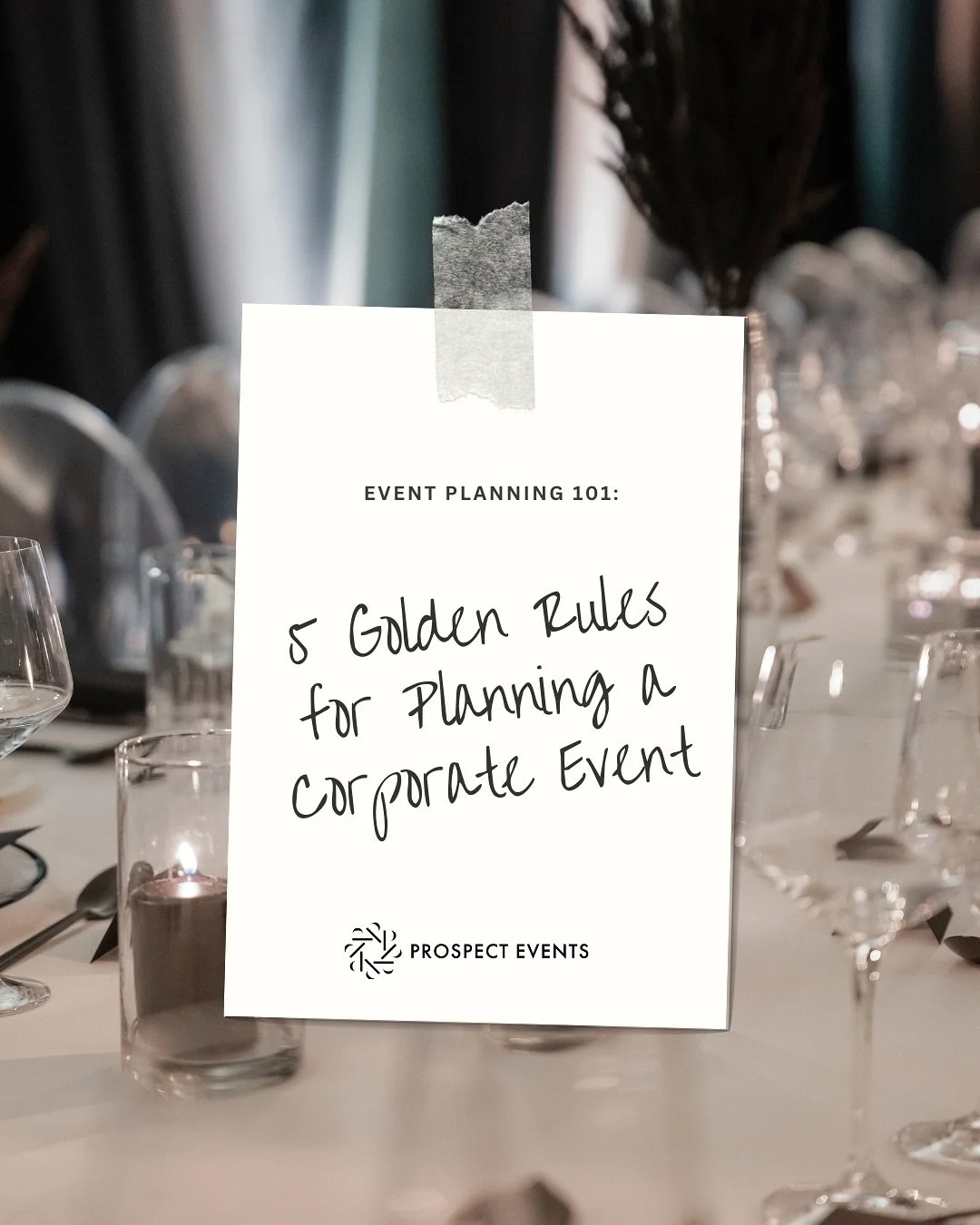 Every standout event has one thing in common &mdash; it&rsquo;s built on strong fundamentals.

At Prospect Events, we know that the most memorable experiences don&rsquo;t just look beautiful &mdash; they run beautifully. From managing flow and timing