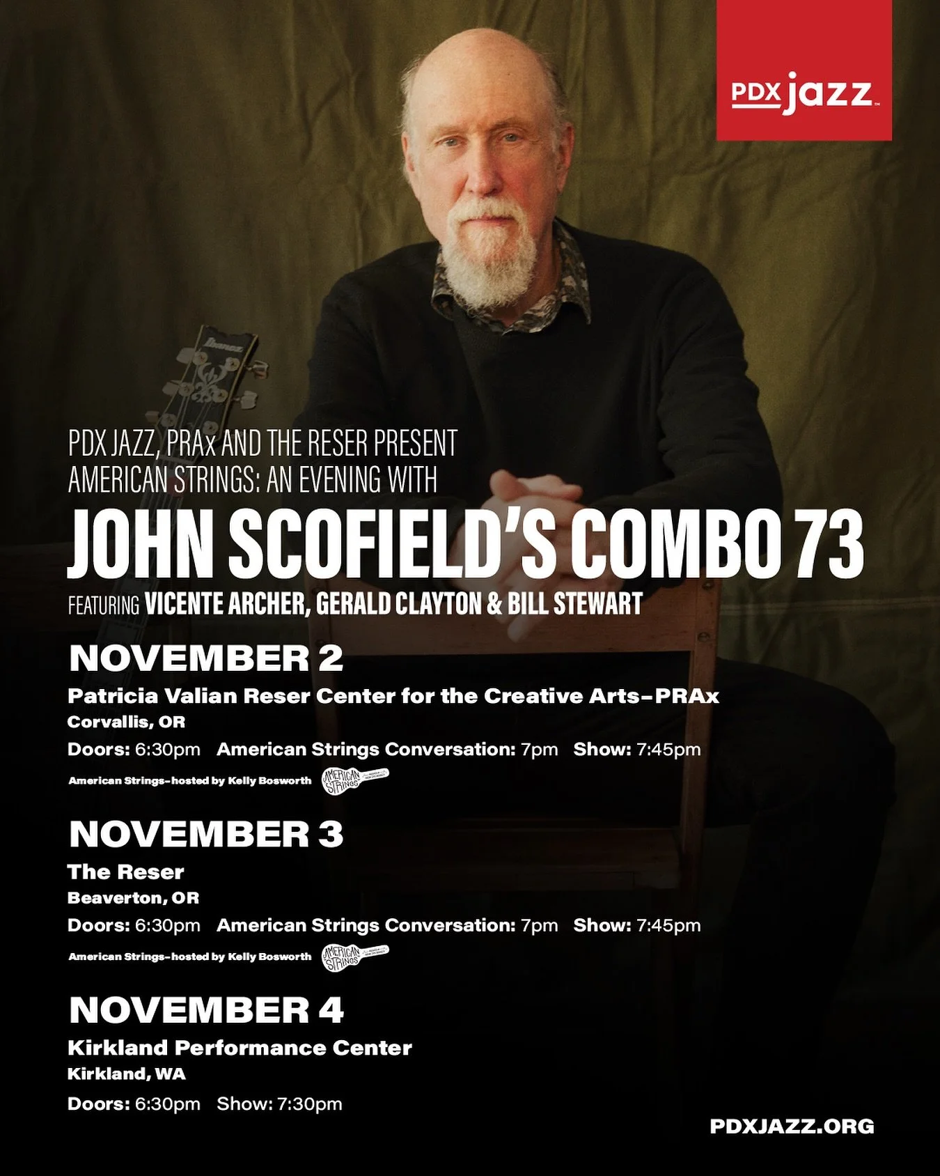 🎸 Low Ticket Alert for John Scofield&rsquo;s Pacific Northwest Tour! 

Modern jazz guitar legend John Scofield (@oldmansco) brings his new group Combo 73 to Oregon for three unforgettable nights of music and storytelling:

📍 PRAx, Corvallis, OR - N