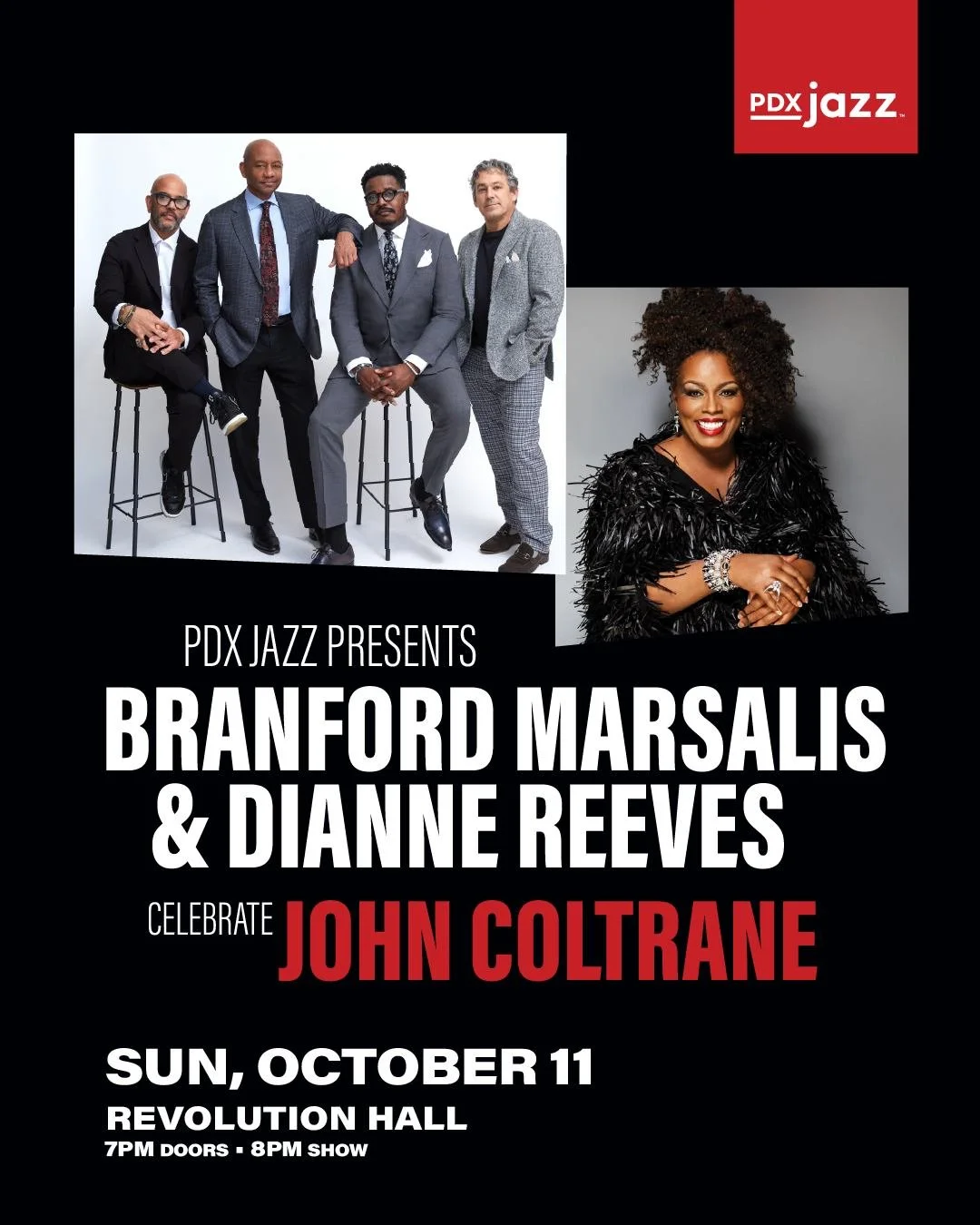LOW TICKET ALERT: Tickets are almost gone for this show!

Join PDX Jazz for an extraordinary celebration of John Coltrane featuring Grammy Award winners Branford Marsalis and Dianne Reeves, October 11 at Revolution Hall (@revolutionhall).

Marking th