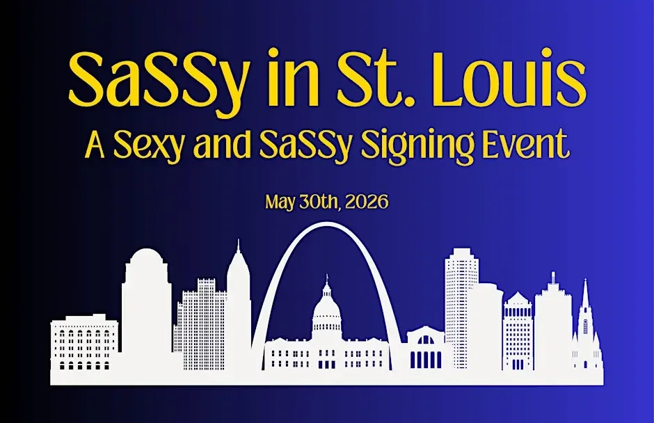 May 30 - SaSSy - St. Louis, MO