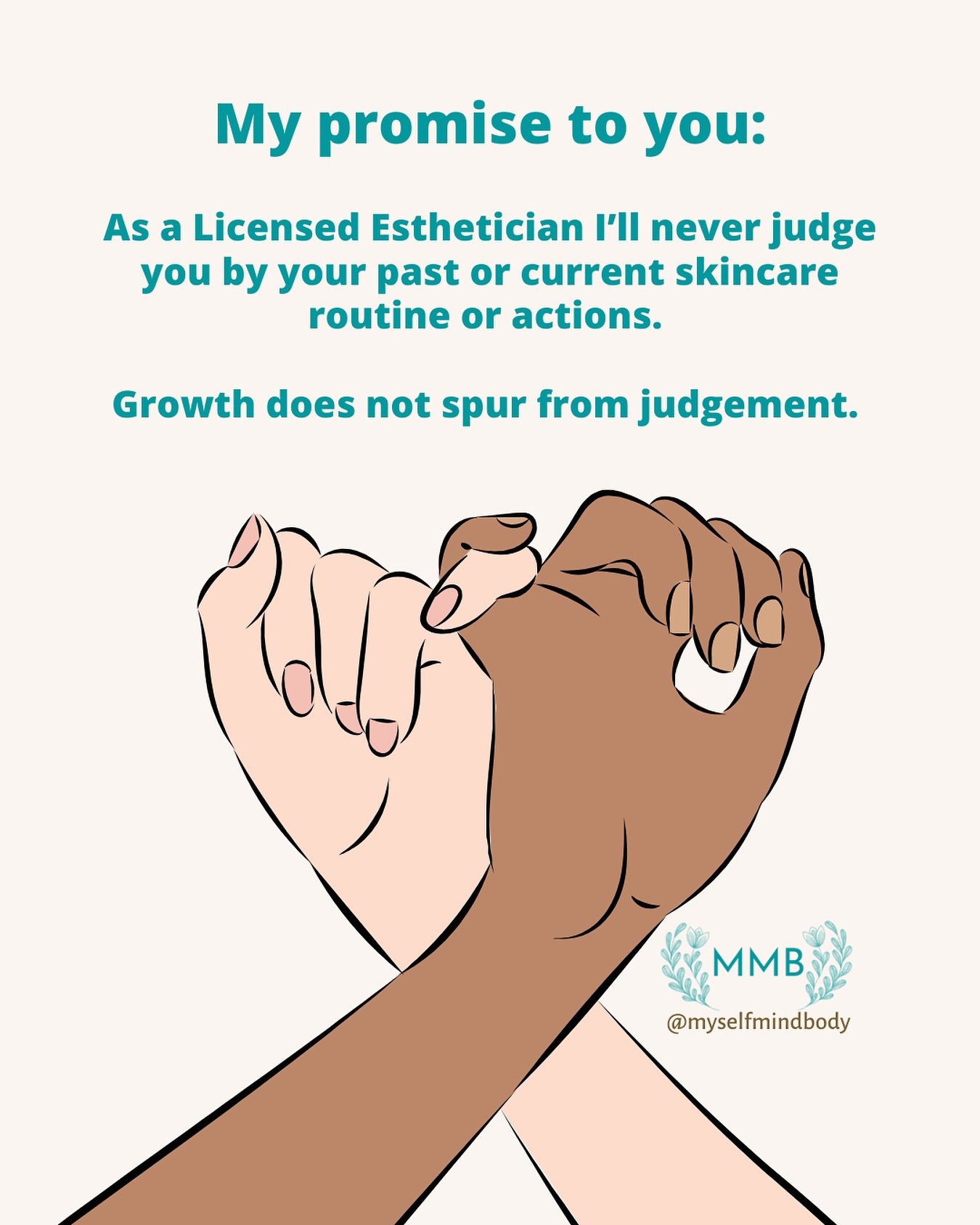 My promise to you: As your Licensed Esthetician, I&rsquo;m here to support, not judge. 

Your skin&rsquo;s past or present doesn&rsquo;t define our journey together. Growth and glowing skin arise from understanding and gentle guidance, not judgment. 
