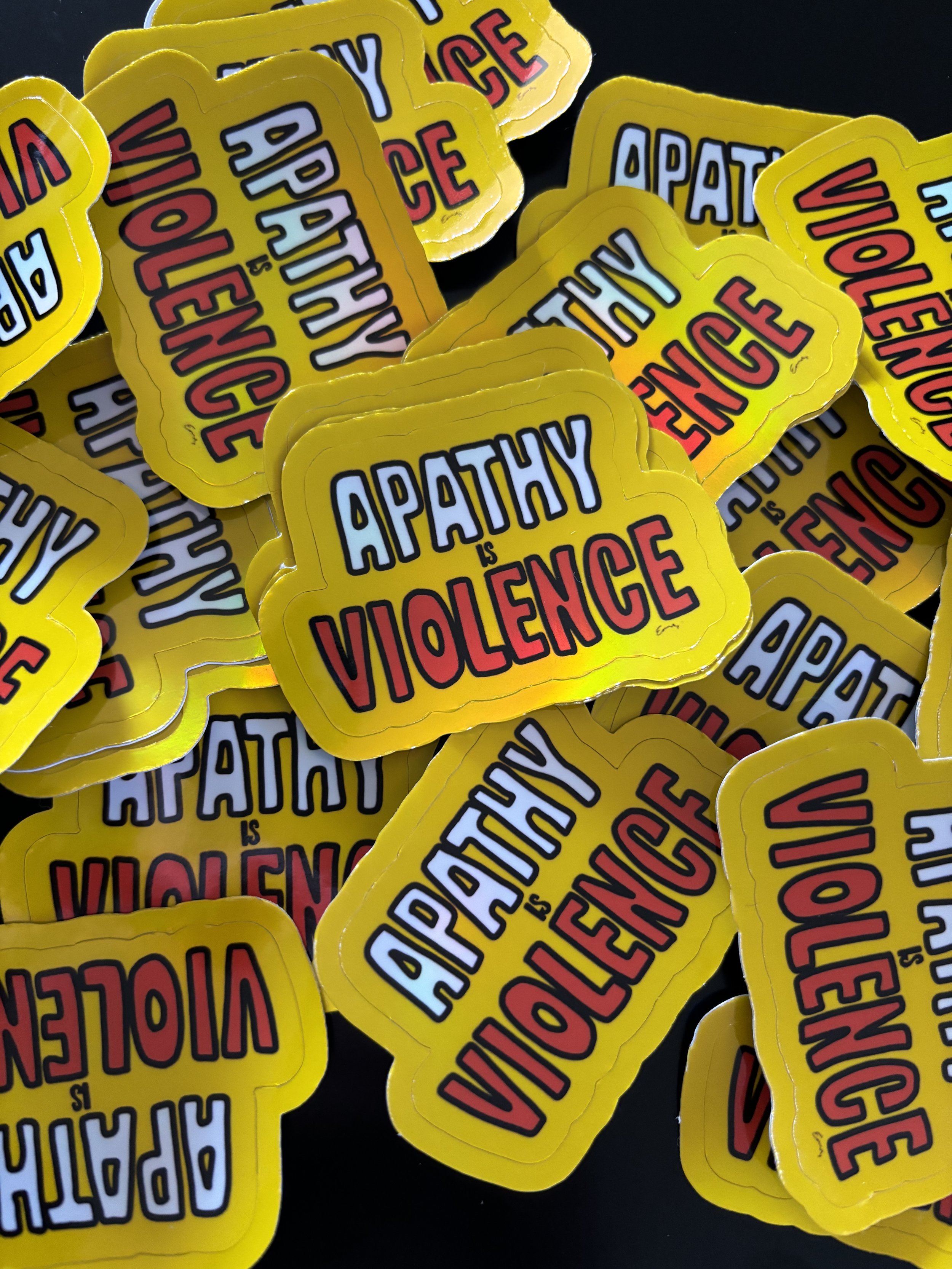 Apathy is violence sticker