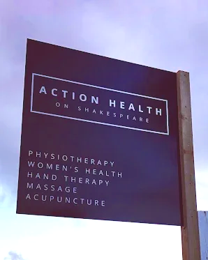 Sign for Action Health offering physiotherapy, women's health, hand therapy, massage, and acupuncture.