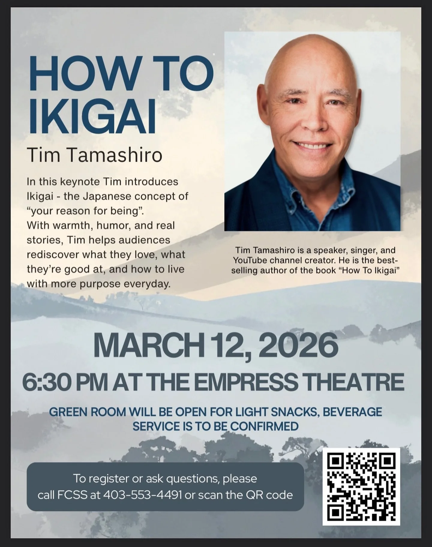 Upcoming Community Event: How to Ikigai with Tim Tamashiro 🌿

The Nanton Quality of Life Foundation is pleased to share an exciting upcoming opportunity for our community to connect and find inspiration. Best-selling author, speaker, and singer Tim 