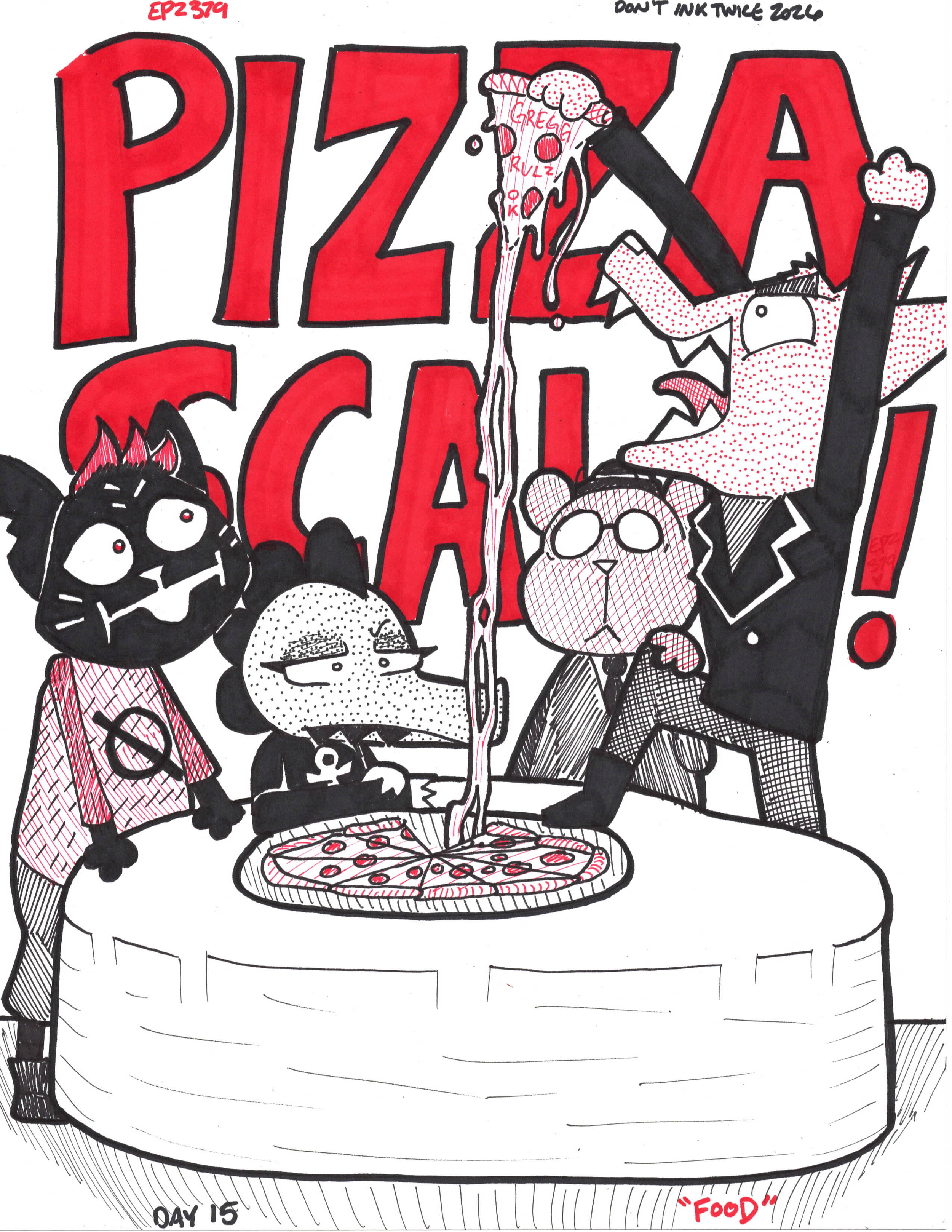 The tradition continues of drawing at least one thing from #NightInTheWoods for these daily challenges. I've said it before, drawing this band of characters is always a fun time. 

Gregg doing a huge cheese pull felt so on brand, so here they are!

G