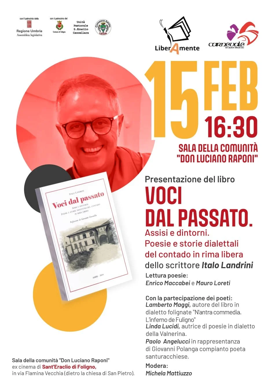 Locandina di un evento culturale per la presentazione di un libro intitolato 'Voci dal passato', con data 15 febbraio alle 16:30, che si svolge nella sala della comunità Don Luciano Raponi, con la partecipazione di poeti e scrittori, incluso il libro di Italo Landrini, e moderato da Michela Mattiuizzo.