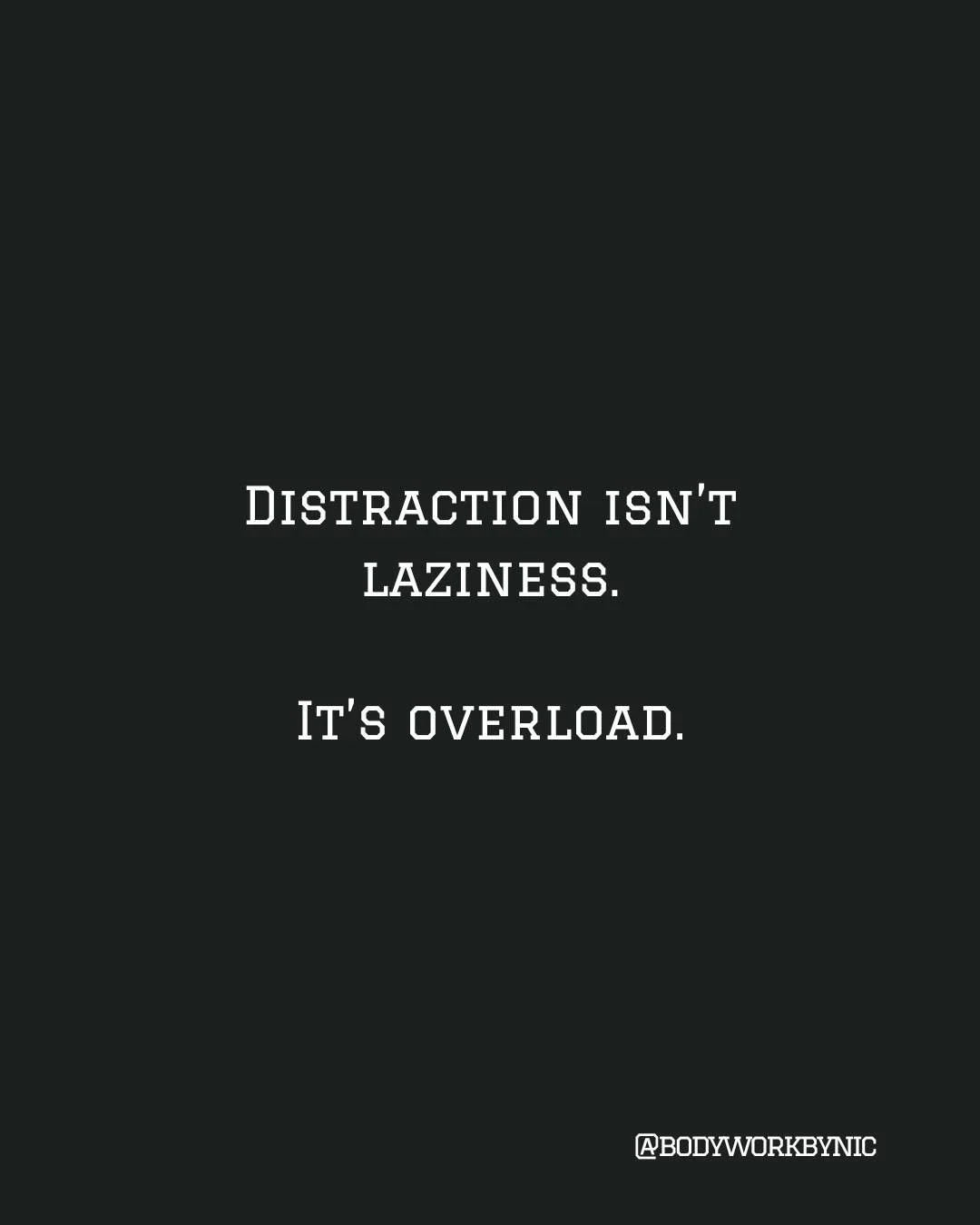 Distraction isn&rsquo;t laziness.

It&rsquo;s your nervous system on high alert, scrambling under too much input.

That scattered feeling?

It&rsquo;s protection, not failure.

High alert isn&rsquo;t who you are.

It&rsquo;s where your system is stuc