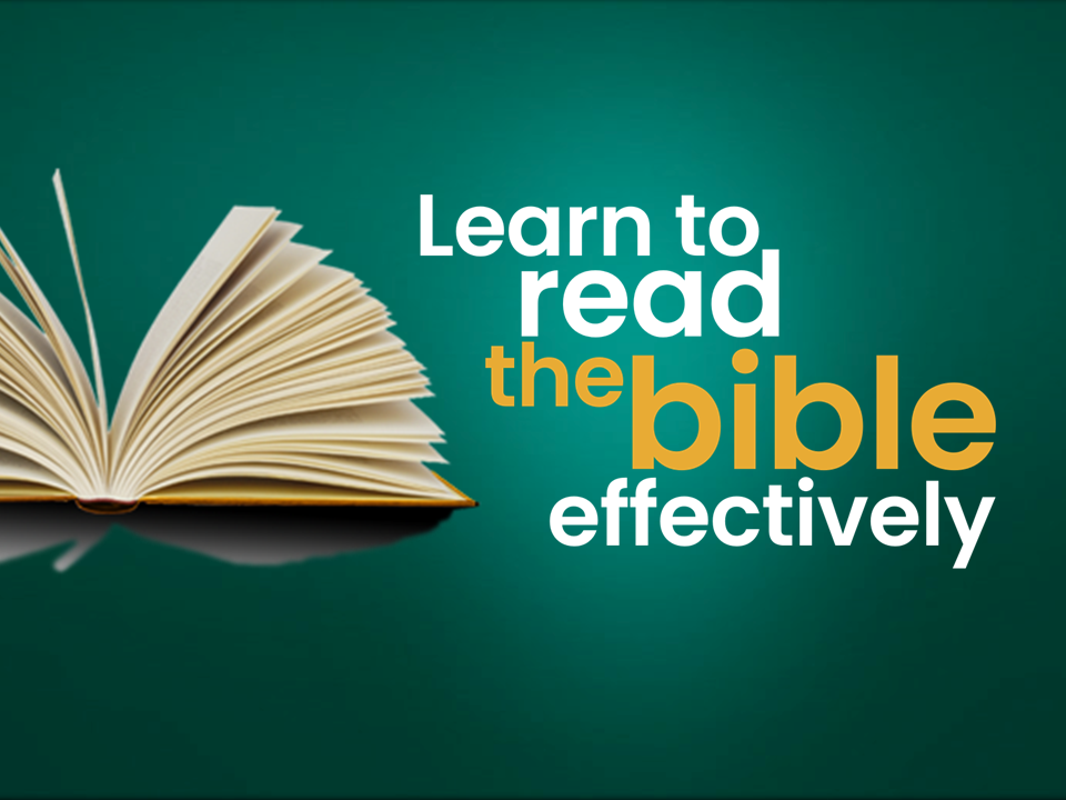 Learn to Read the Bible Effectively