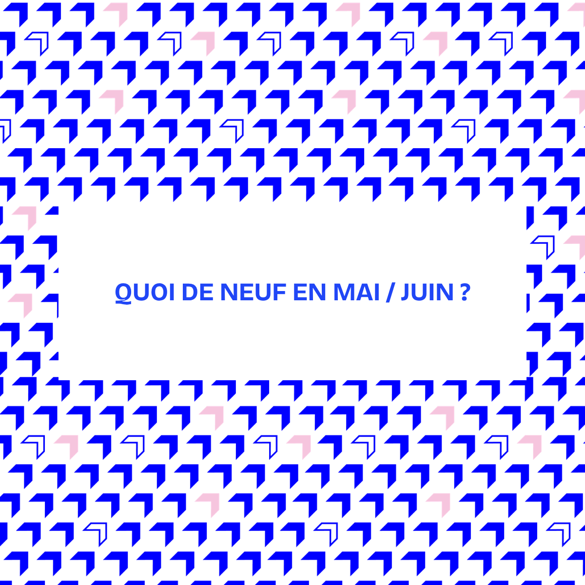 Actualités du cabinet mai/juin 2026