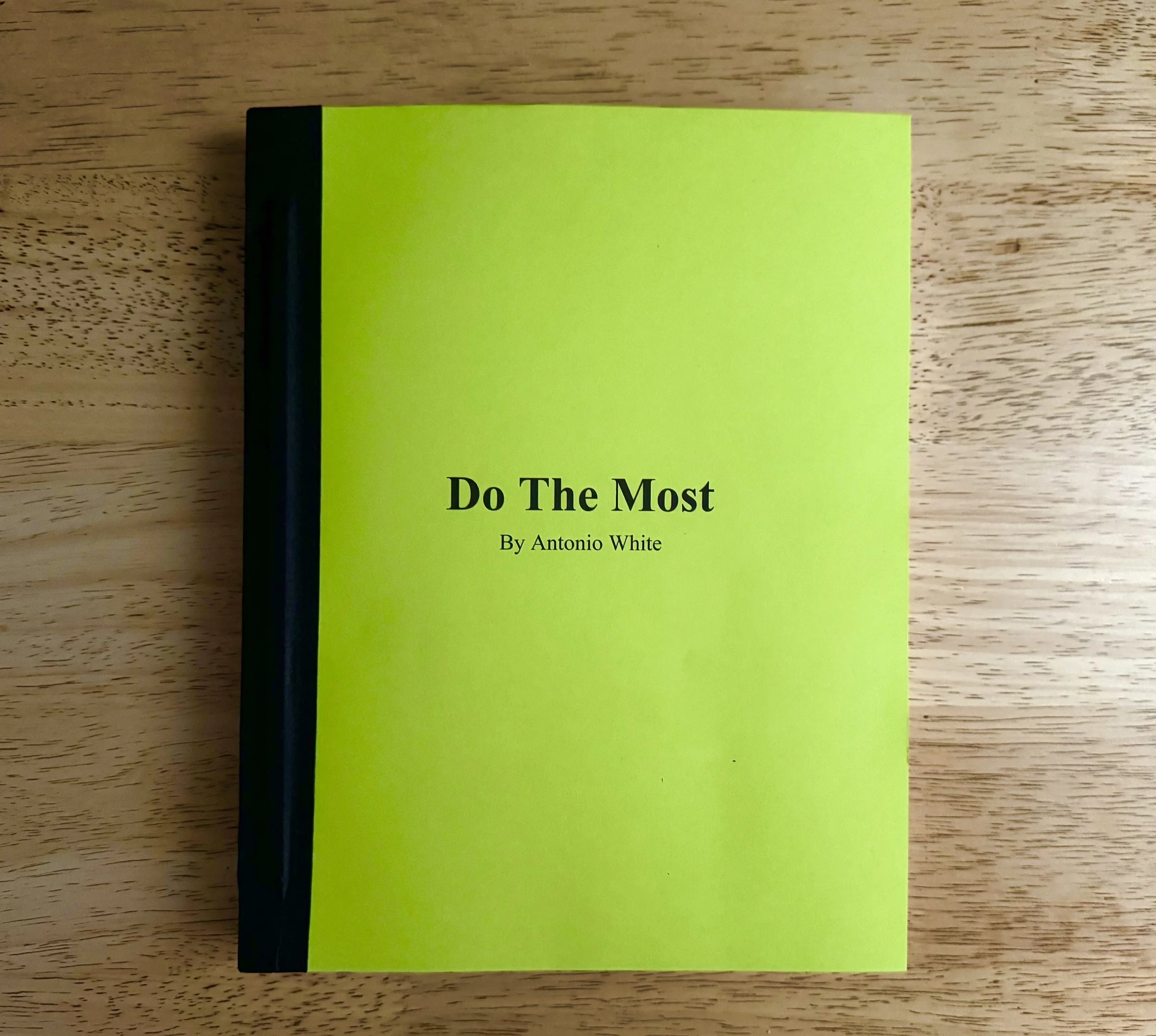 My New Book: Do The Most
