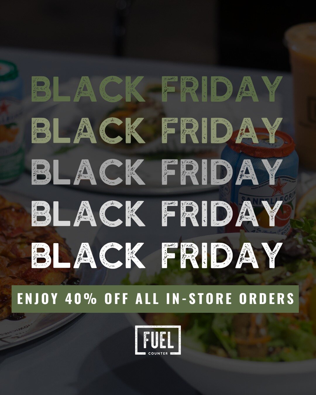 Your secret to a successful Black Friday shopping spree is fueling up with your favorite foods and saving money while doing so! Enjoy a whopping 40% OFF all orders during this Black Friday- in-store only.

Whether you need a healthy mid-day snack or 