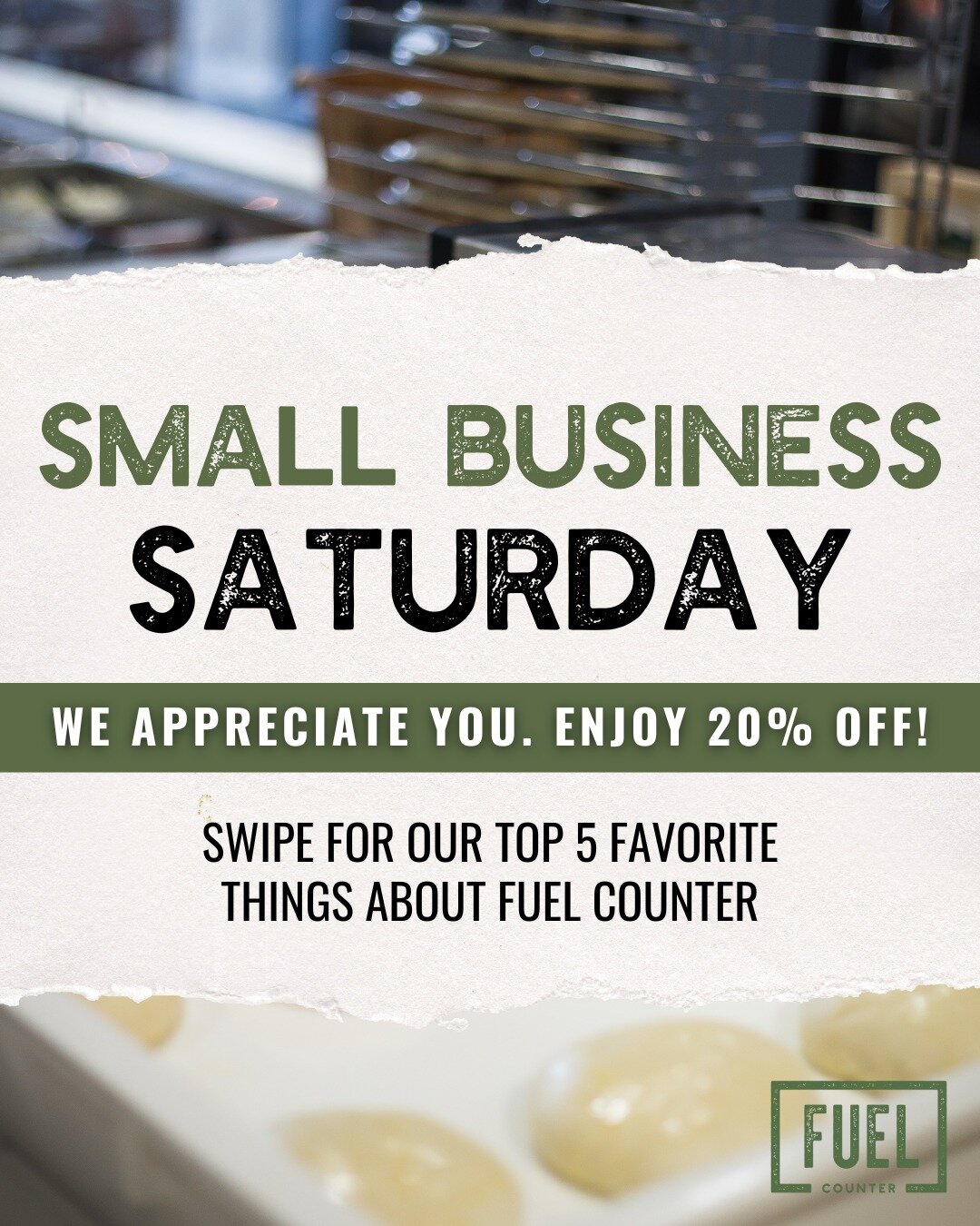 We appreciate you! Enjoy 20% OFF your in-store order at your local Fuel Counter as a massive thank you for supporting a small business this Small Business Saturday 💚 this offer is only for today so be sure to set up your lunch/dinner dates now! 

+ 