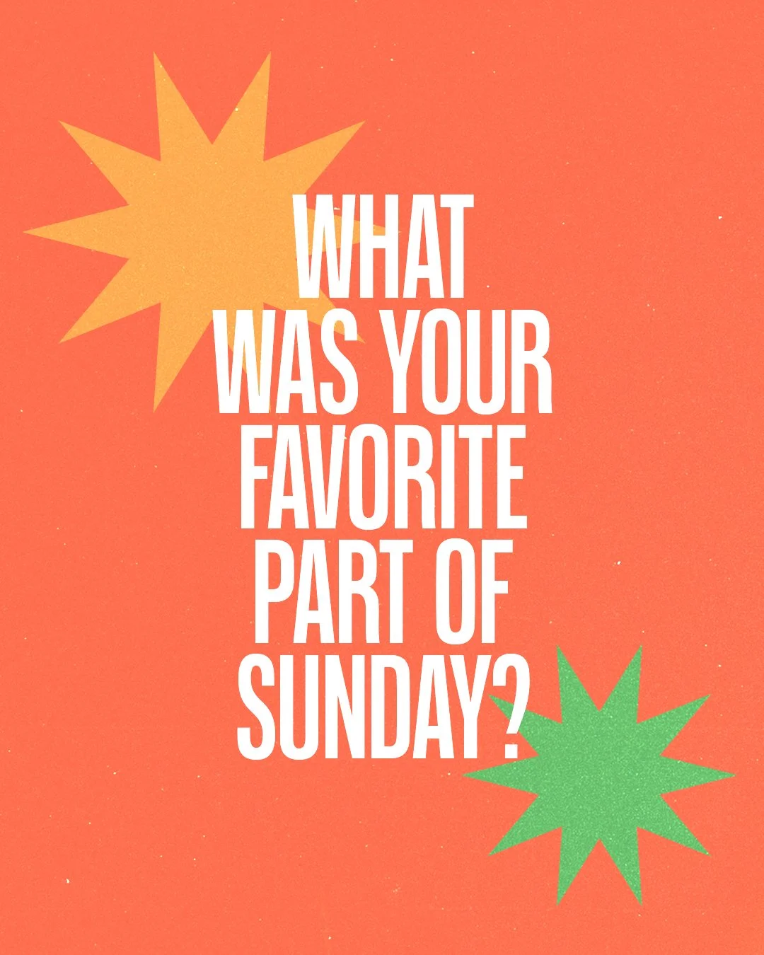 What was your favorite part of Sunday.jpg