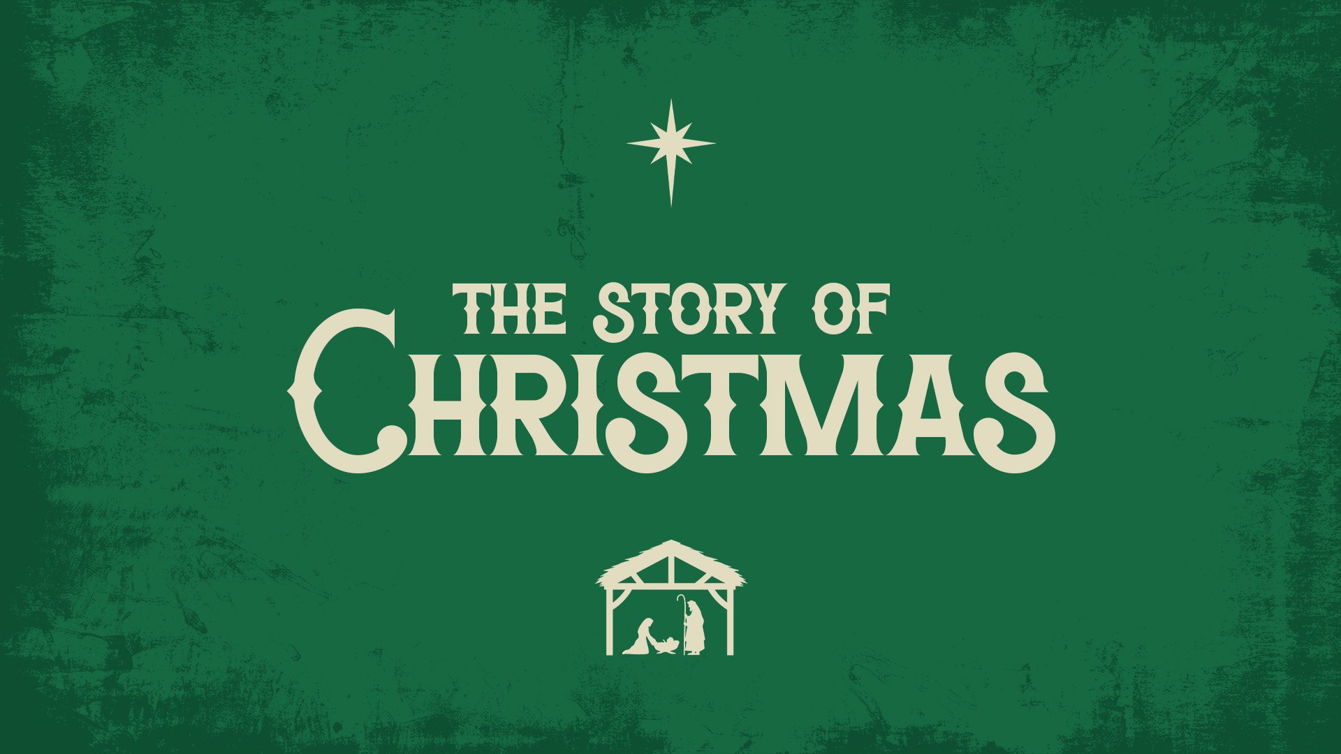 The Story Of Christmas