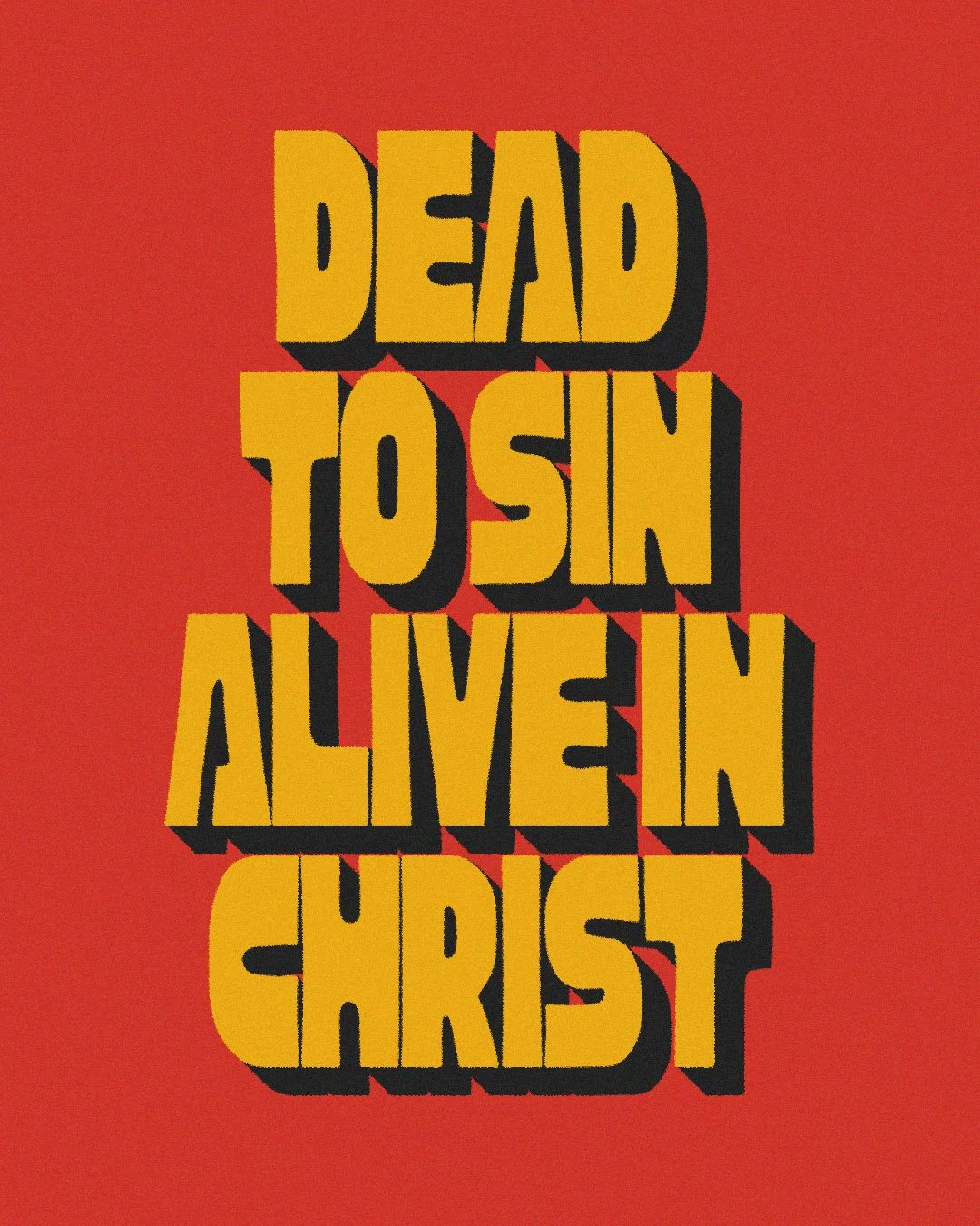 Dead To Sin Alive In Christ.jpg