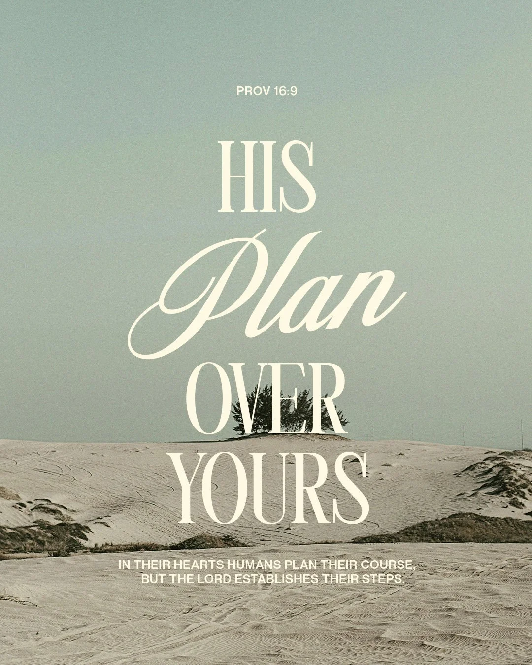 His Plan Over Yours