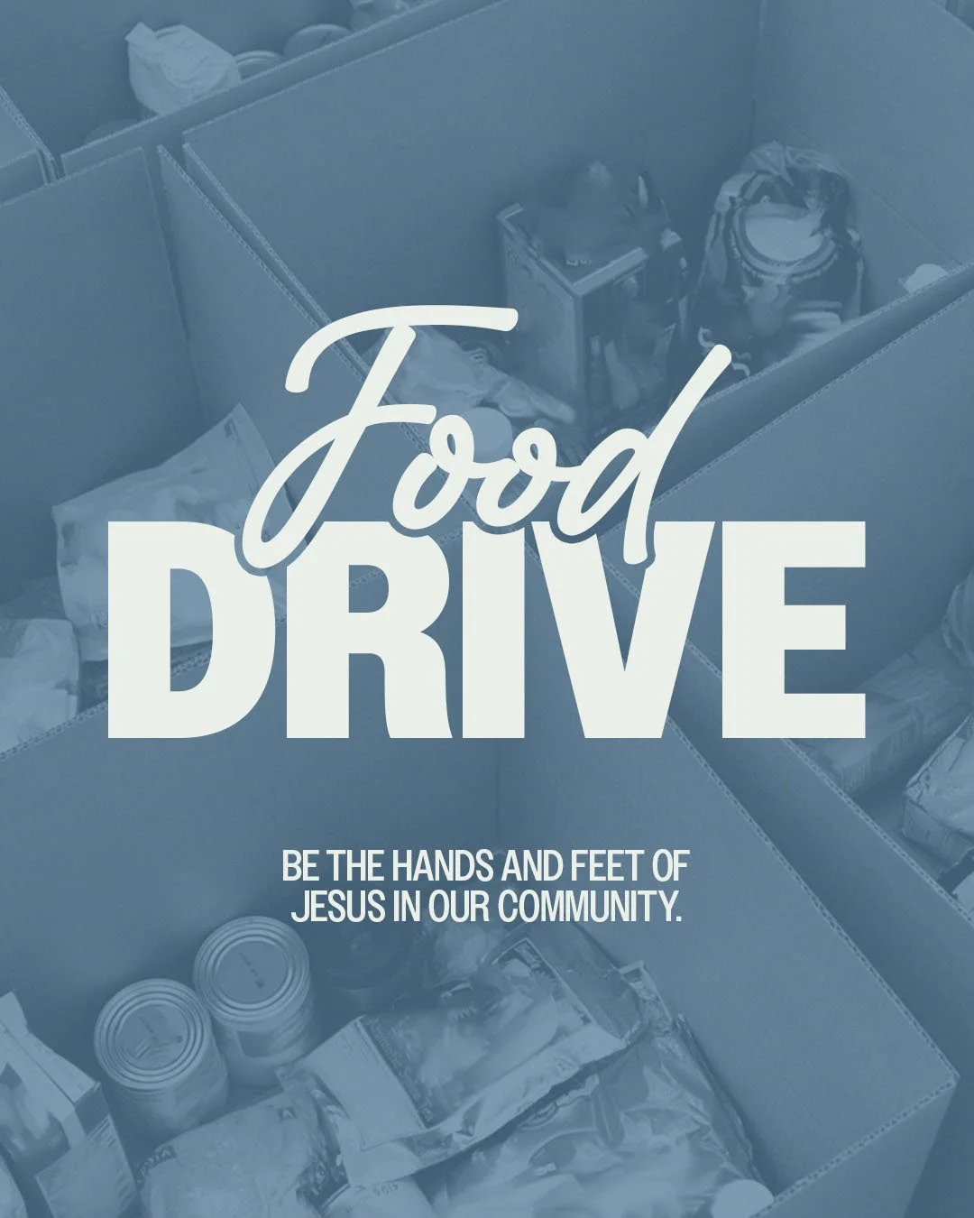 Food Drive Be The Hands And Feet Of Jesus.jpg